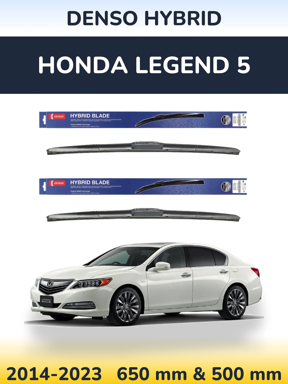 Комплект передних дворников Denso Hybrid 650 & 500 мм для Honda Legend 5 2014-2023