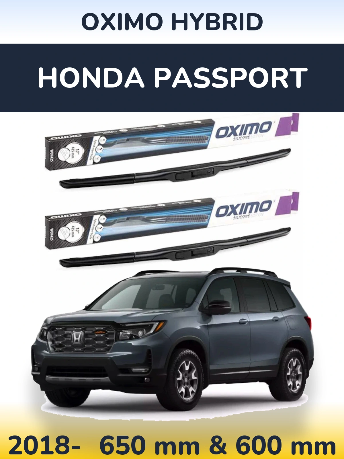 Komplet przednich wycieraczek Oximo Hybrid 650 & 600 mm do Honda Passport 2018-2026