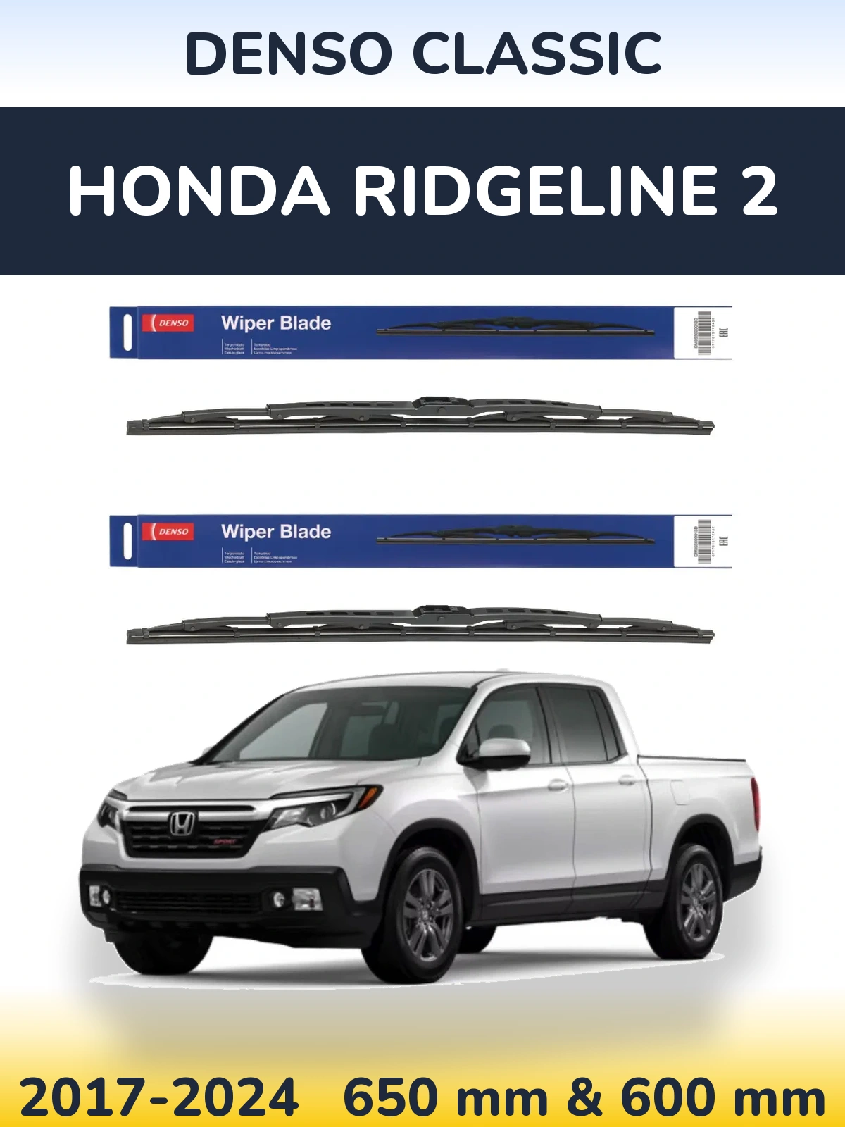 Front wiper blade set Denso Classic 650 & 600 mm for Honda Ridgeline 2 2017-2024