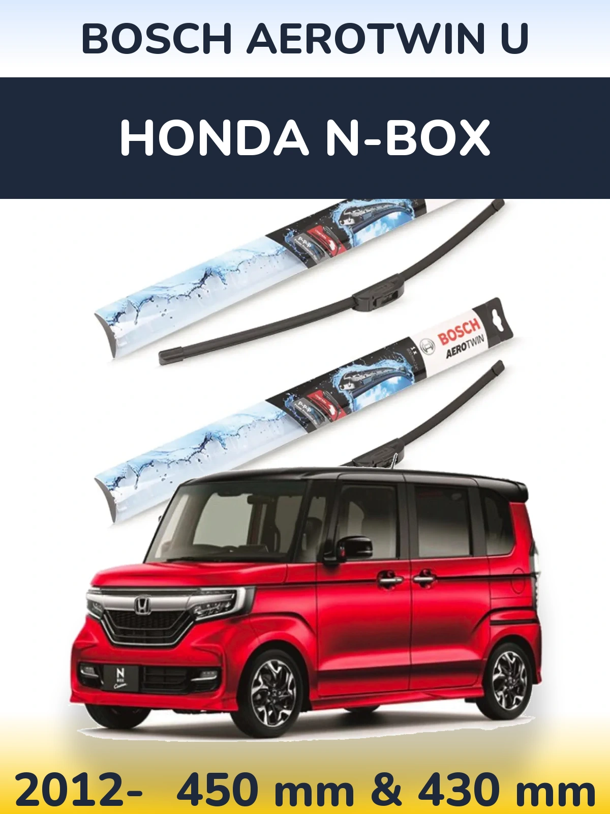 Front wiper blade set BOSCH AeroTwin U 450 & 430 mm for Honda N-box 2012-2026
