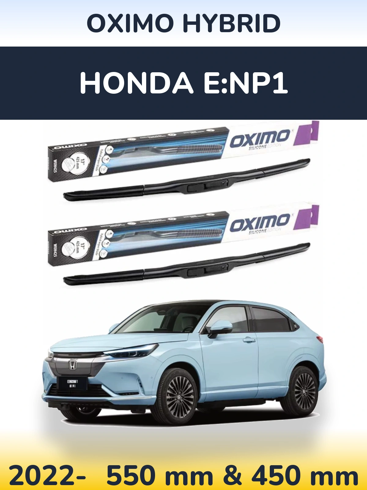 Комплект передніх щіток Oximo Hybrid 550 & 450 мм для Honda e:NP1 2022-2026