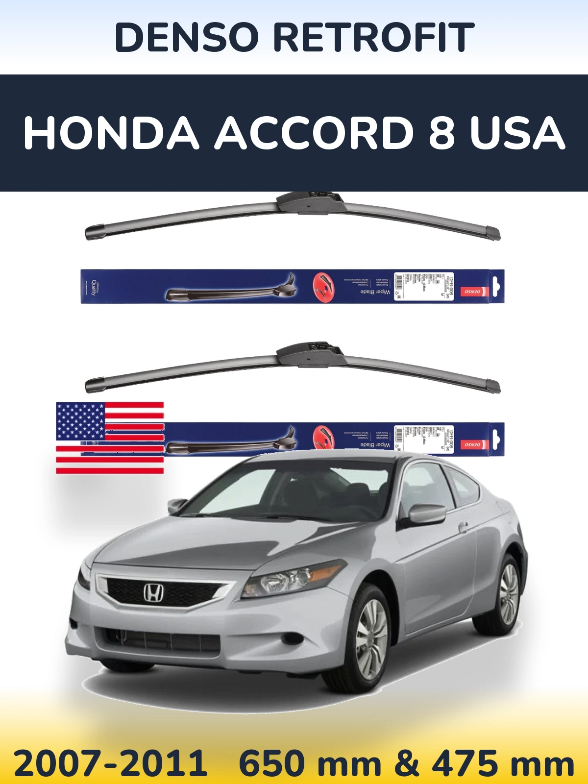 Комплект передніх щіток Denso Retrofit 650 & 475 мм для Honda Accord 8 USA 2007-2011