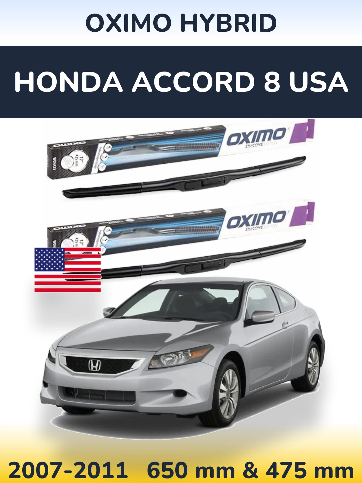 Komplet przednich wycieraczek Oximo Hybrid 650 & 475 mm do Honda Accord 8 USA 2007-2011