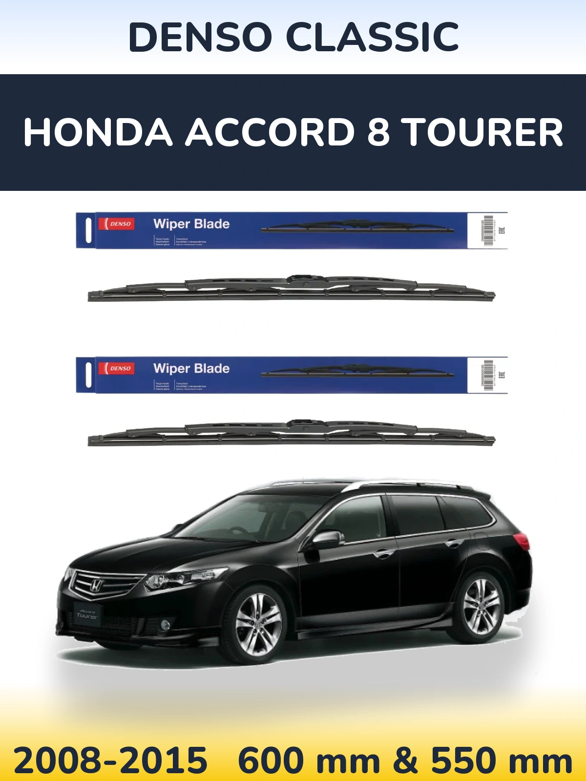 Front wiper blade set Denso Classic 600 & 550 mm for Honda Accord 8 Tourer 2008-2015