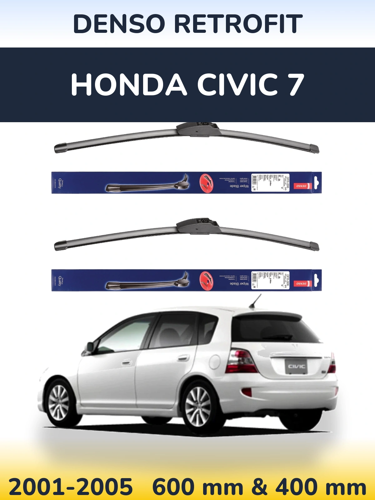 Комплект передніх щіток Denso Retrofit 600 & 400 мм для Honda Civic 7 2001-2005