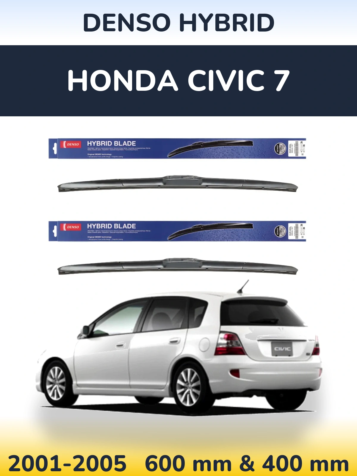 Комплект передних дворников Denso Hybrid 600 & 400 мм для Honda Civic 7 2001-2005