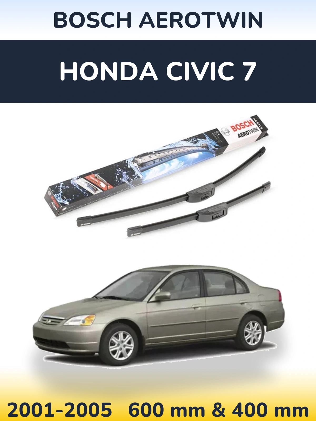 Комплект передних дворников BOSCH AeroTwin 600 & 400 мм для Honda Civic 7 2001-2005