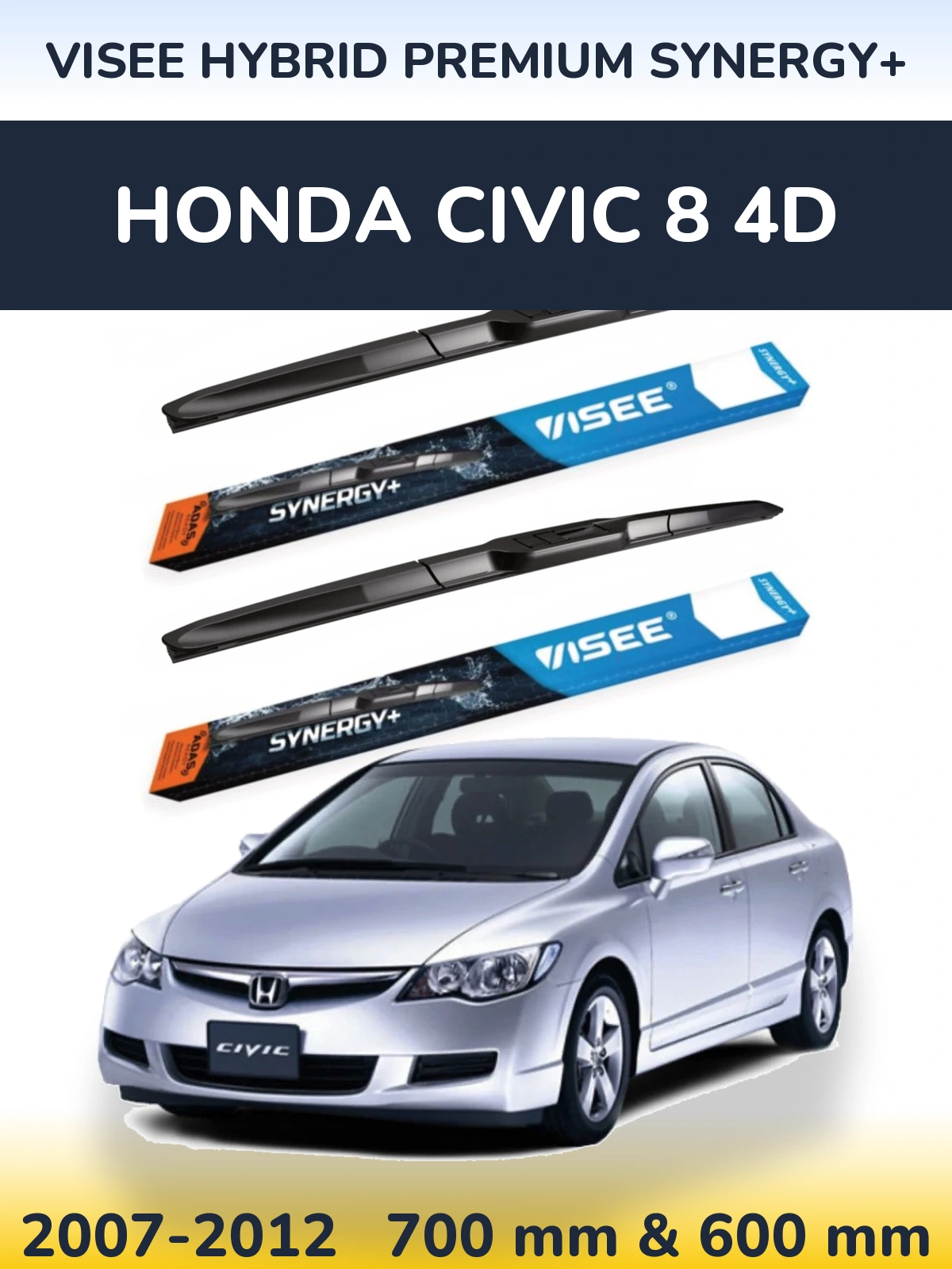 Комплект передних дворников VISEE HYBRID PREMIUM SYNERGY+ 700 & 600 мм для Honda Civic 8 4D 2007-2012