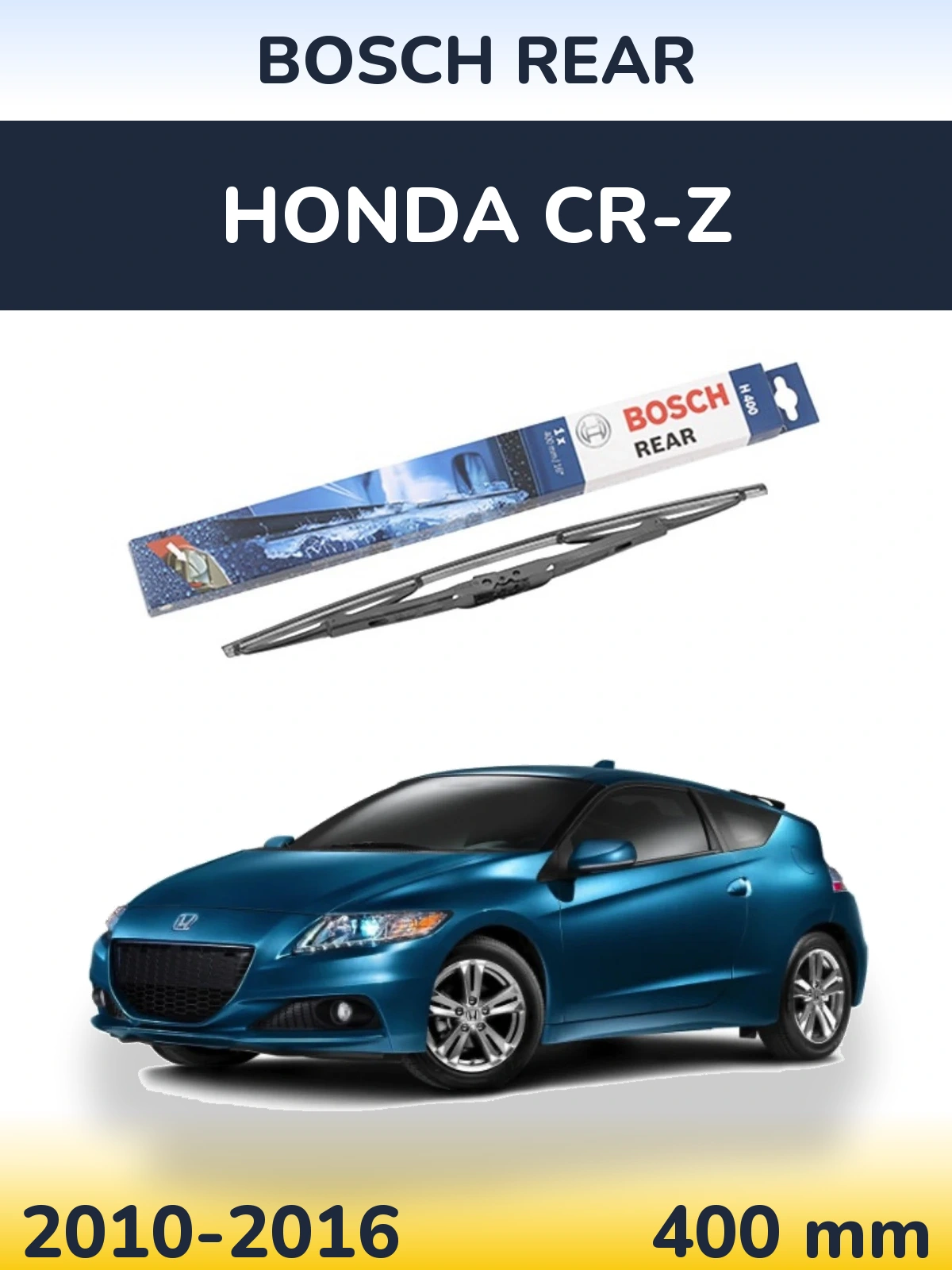 Задний дворник BOSCH Rear 400 мм для Honda CR-Z 2010-2016