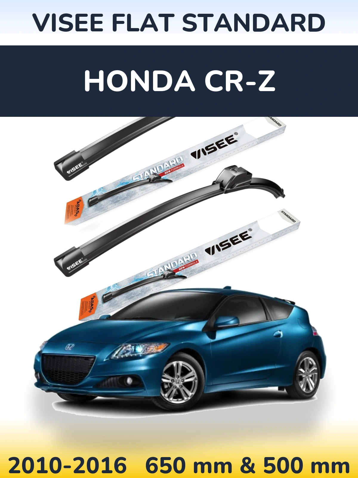 Комплект передніх щіток VISEE FLAT STANDARD 650 & 500 мм для Honda CR-Z 2010-2016
