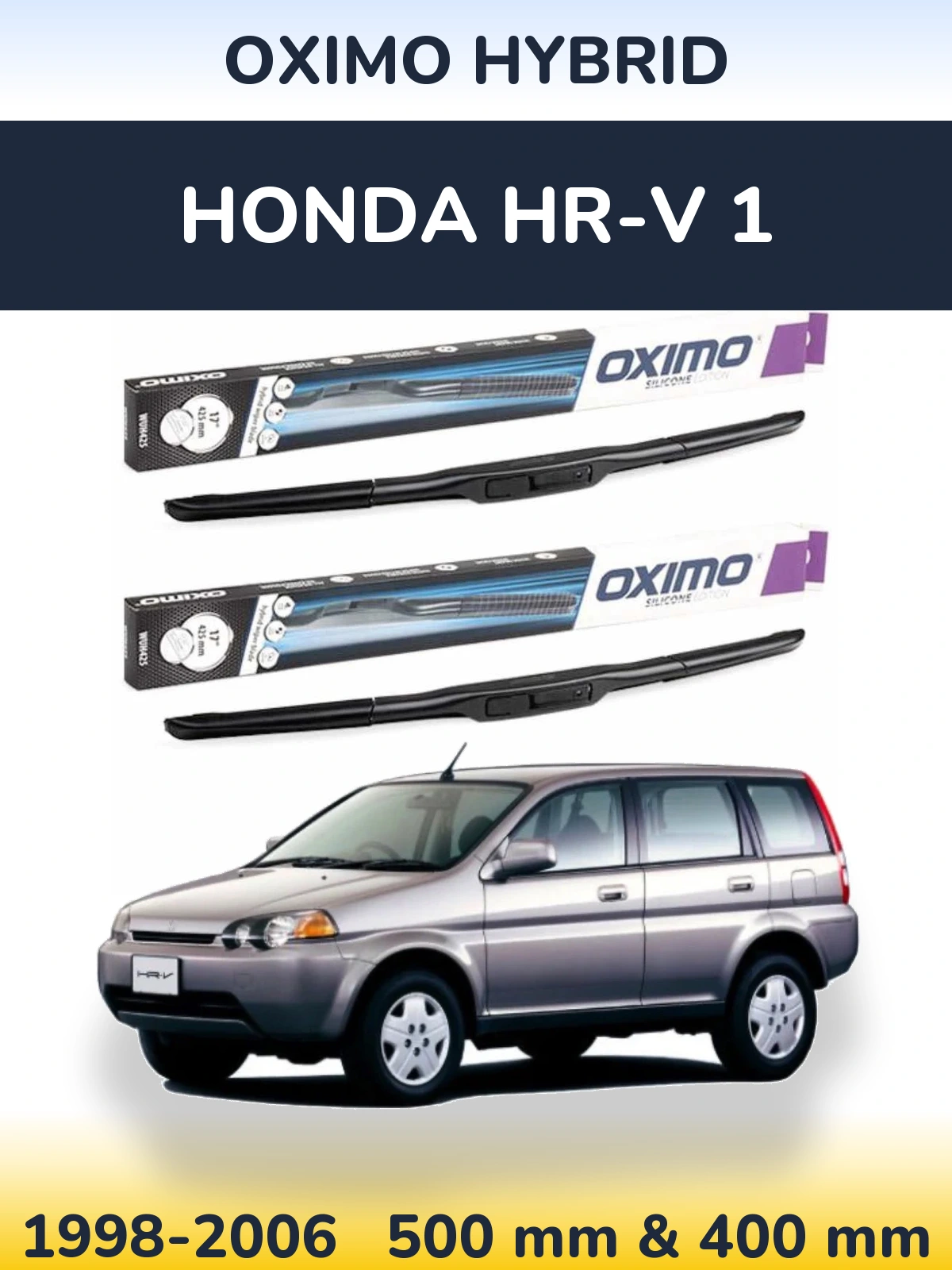 Комплект передніх щіток Oximo Hybrid 500 & 400 мм для Honda HR-V 1 1998-2006