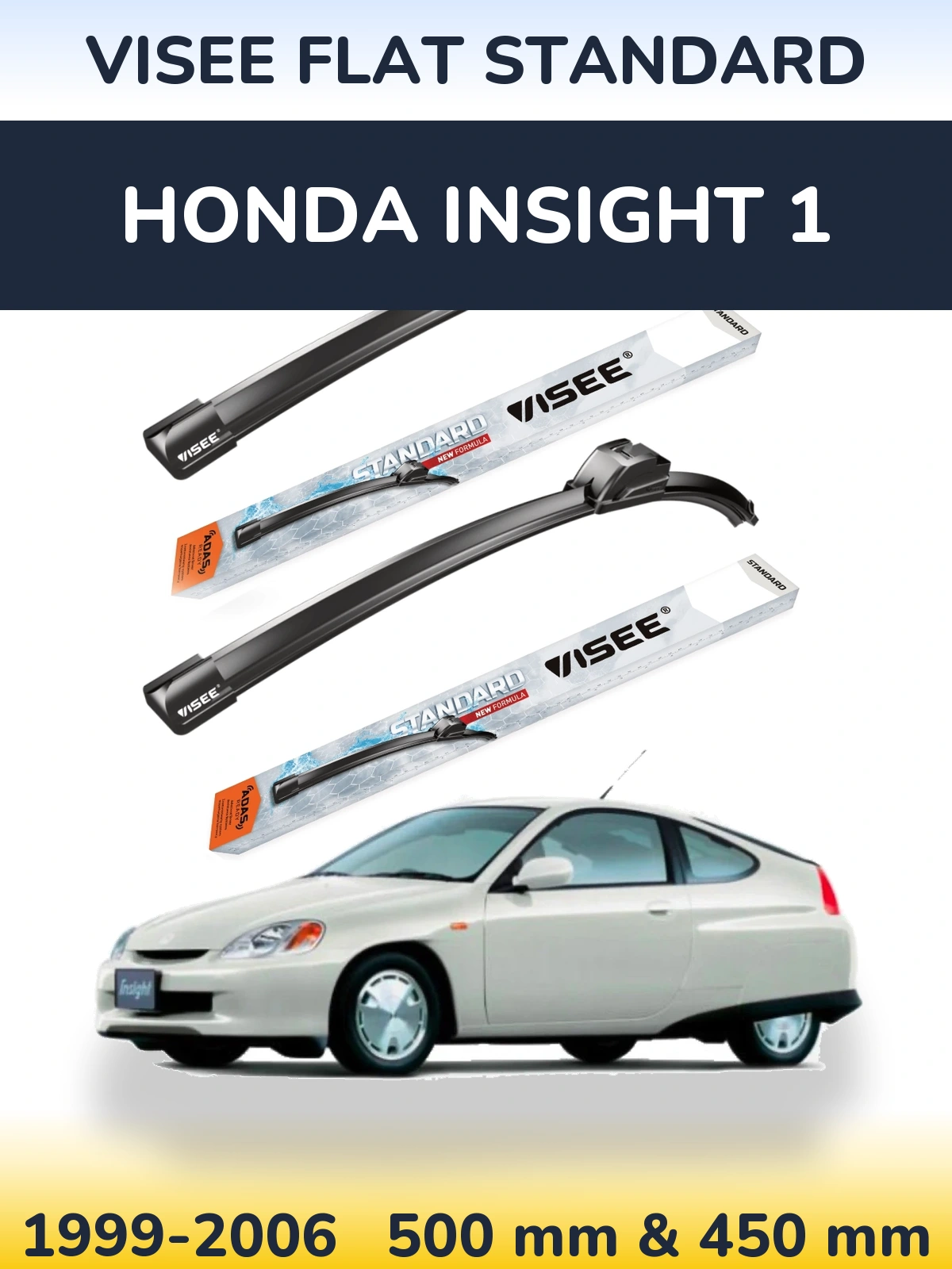 Комплект передніх щіток VISEE FLAT STANDARD 500 & 450 мм для Honda Insight 1 1999-2006