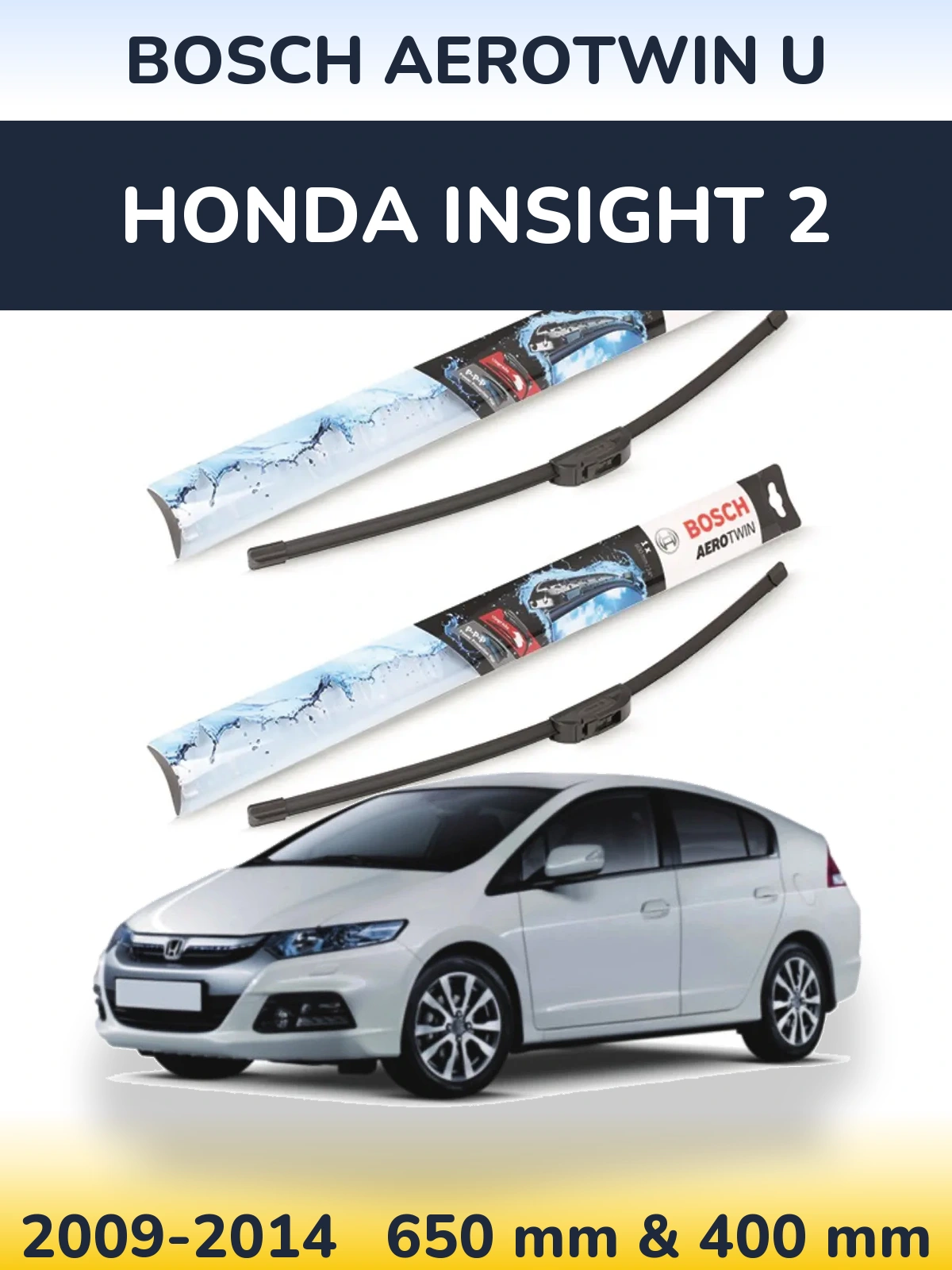 Комплект передних дворников BOSCH AeroTwin U 650 & 400 мм для Honda Insight 2 2009-2014