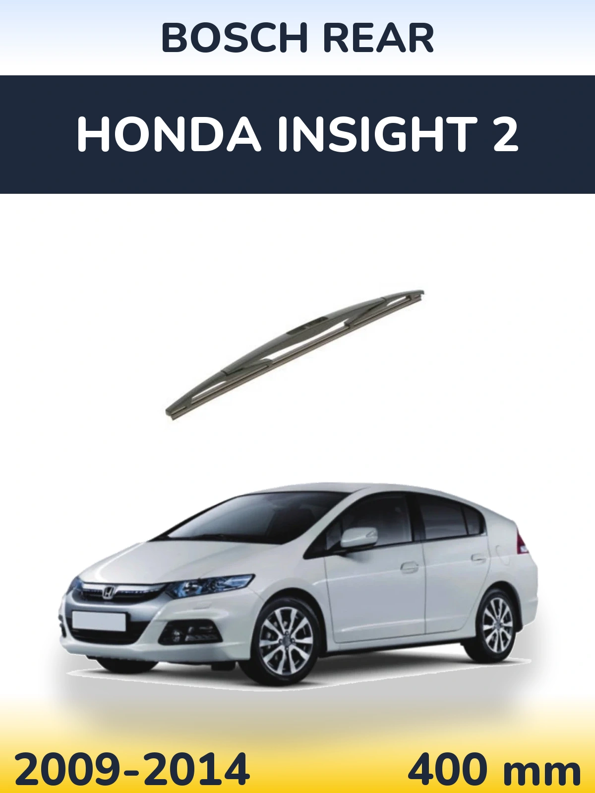 Tylna wycieraczka BOSCH Rear 400 mm do Honda Insight 2 2009-2014