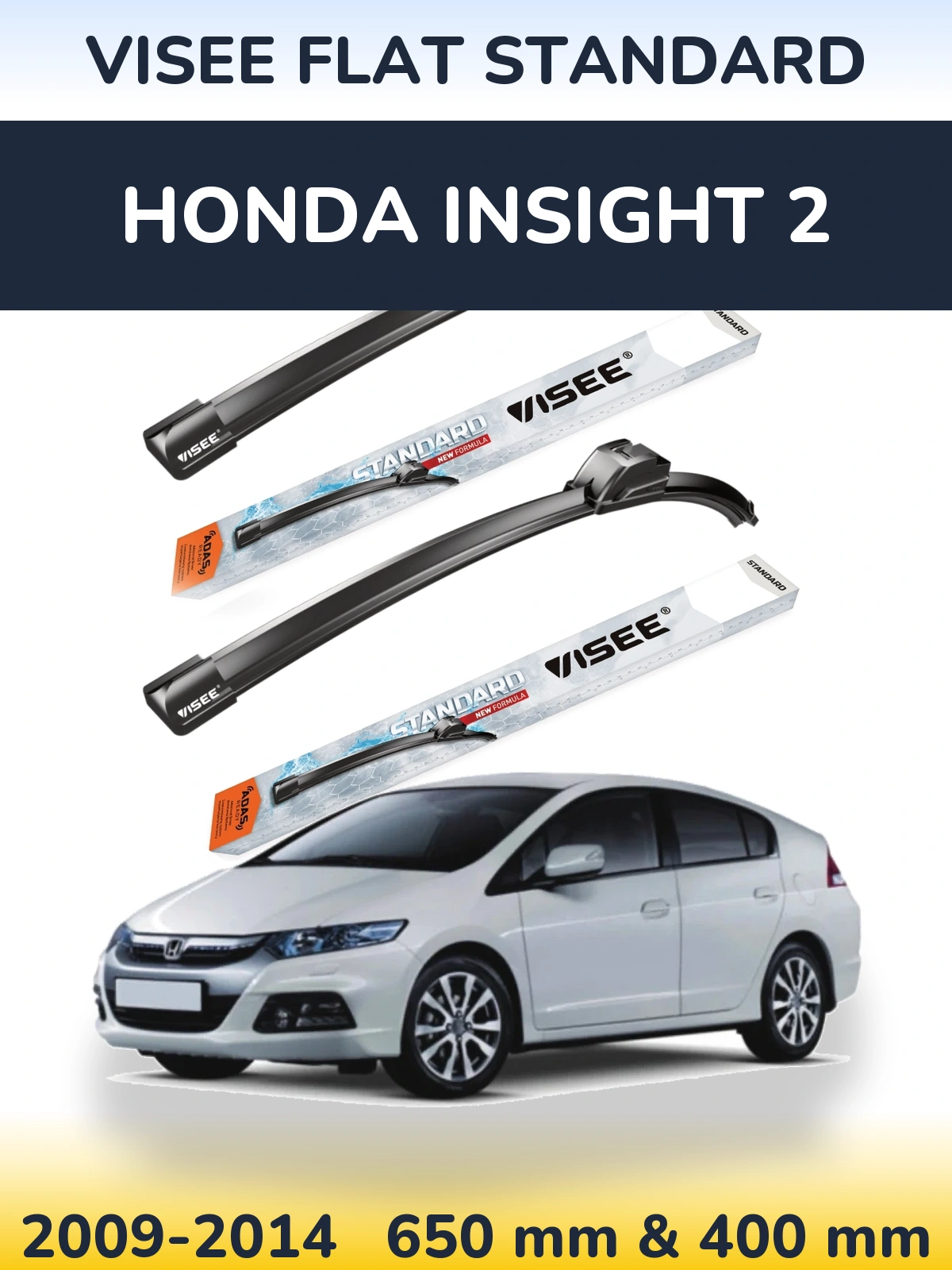 Комплект передних дворников VISEE FLAT STANDARD 650 & 400 мм для Honda Insight 2 2009-2014