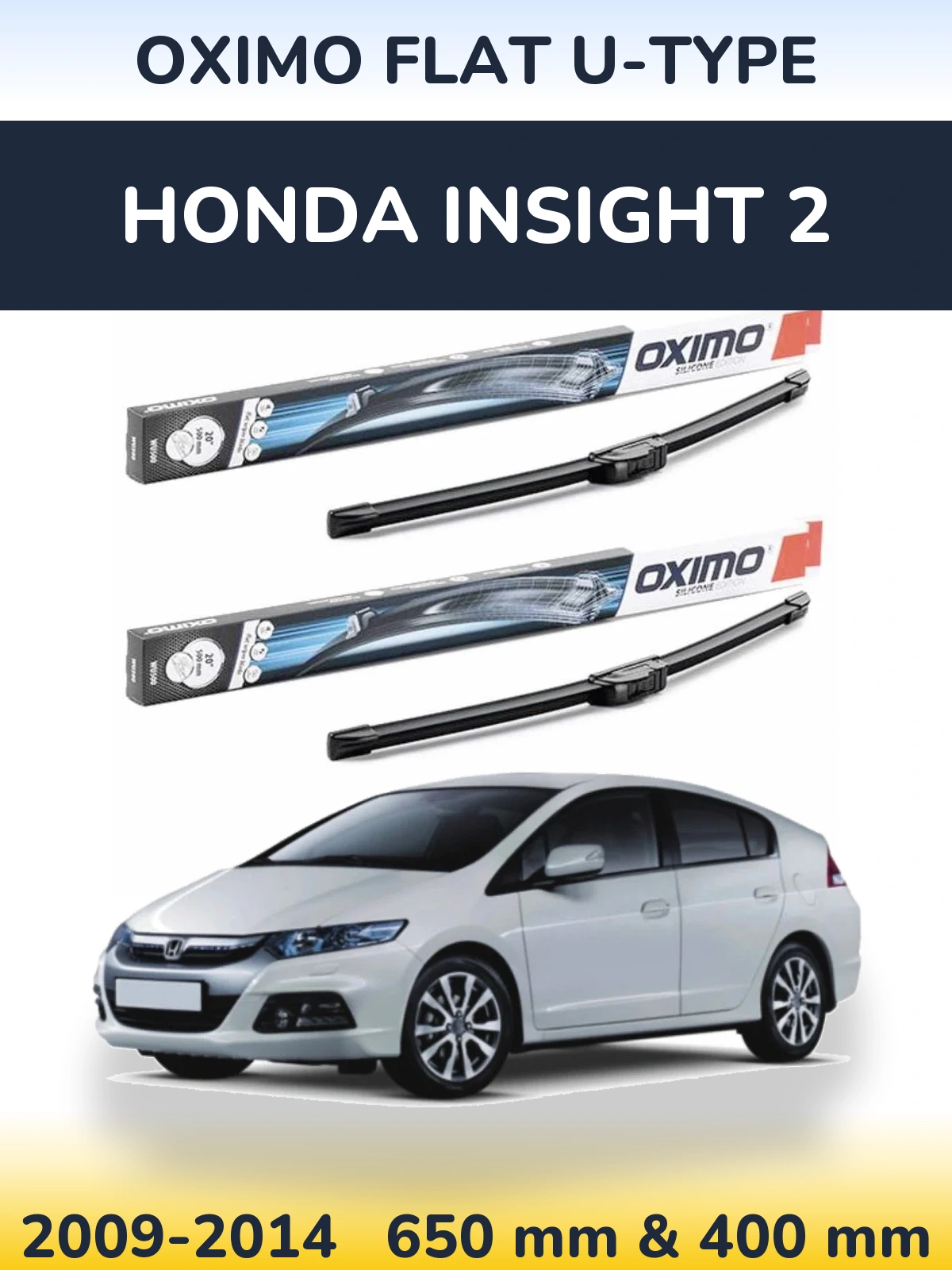 Комплект передних дворников Oximo Flat U-type 650 & 400 мм для Honda Insight 2 2009-2014