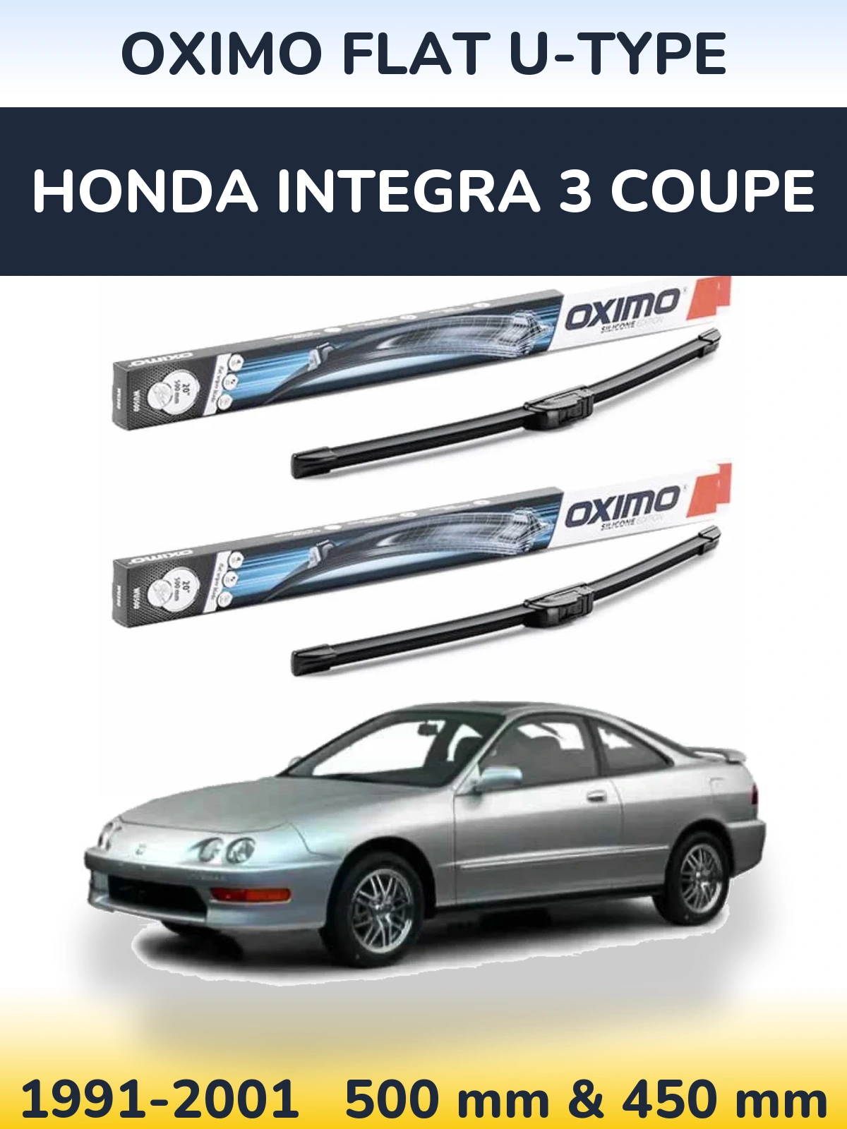 Комплект передніх щіток Oximo Flat U-type 500 & 450 мм для Honda Integra 3 coupe 1991-2001
