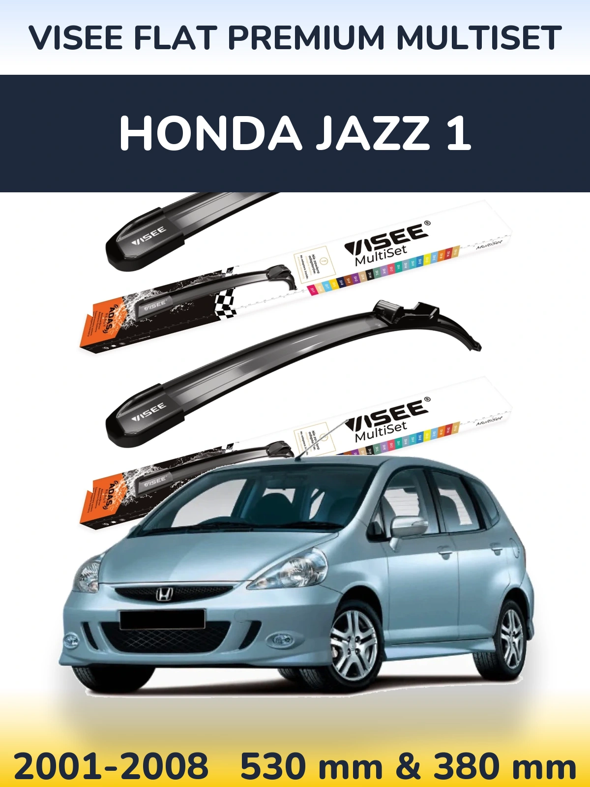 Front wiper blade set VISEE FLAT PREMIUM MultiSet 530 & 380 mm for Honda Jazz 1 2001-2008