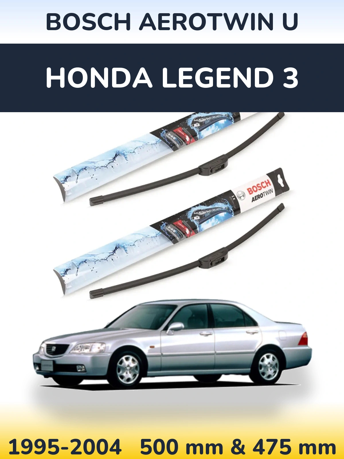 Комплект передних дворников BOSCH AeroTwin U 500 & 475 мм для Honda Legend 3 1995-2004