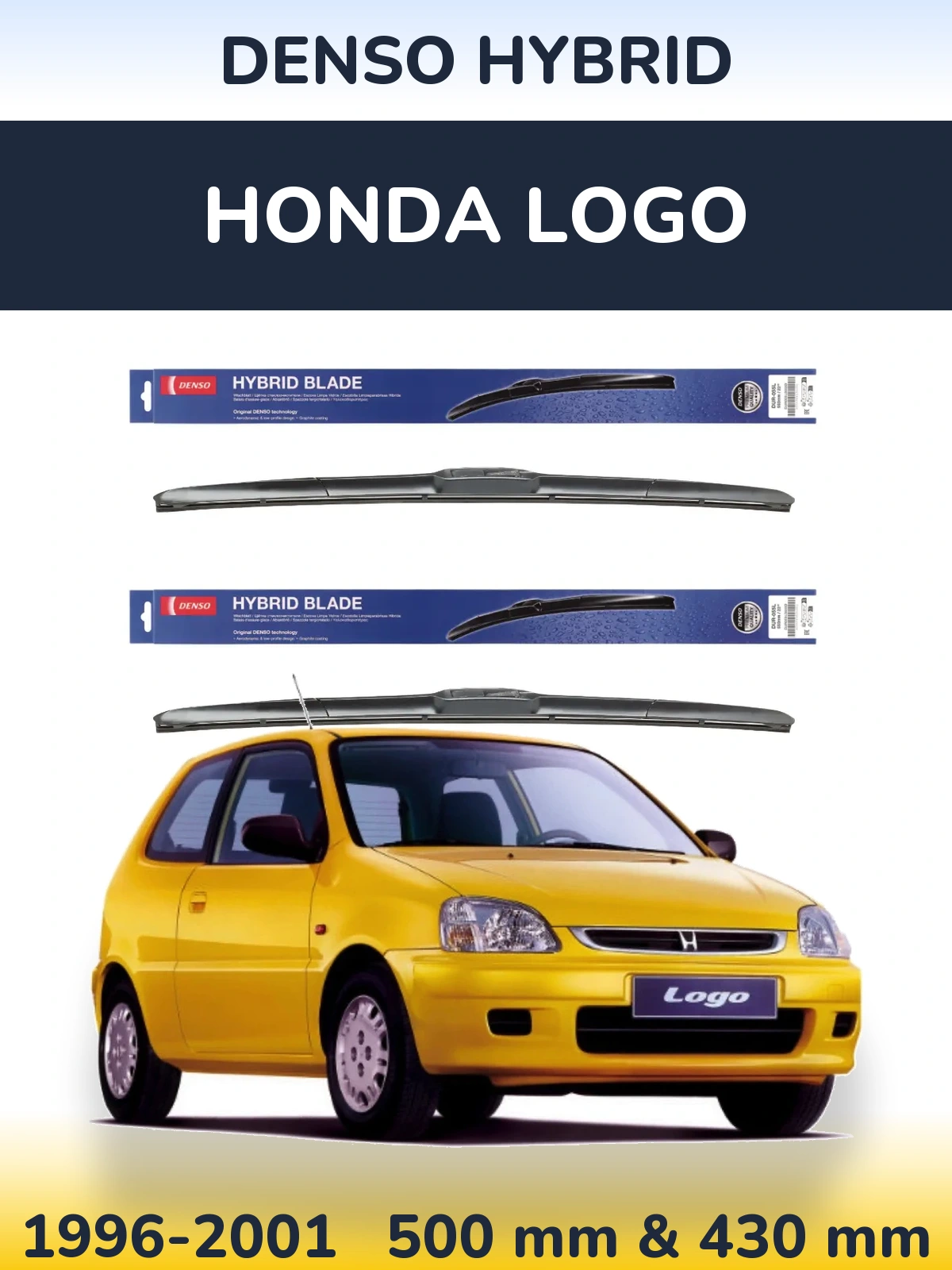 Комплект передніх щіток Denso Hybrid 500 & 430 мм для Honda Logo 1996-2001