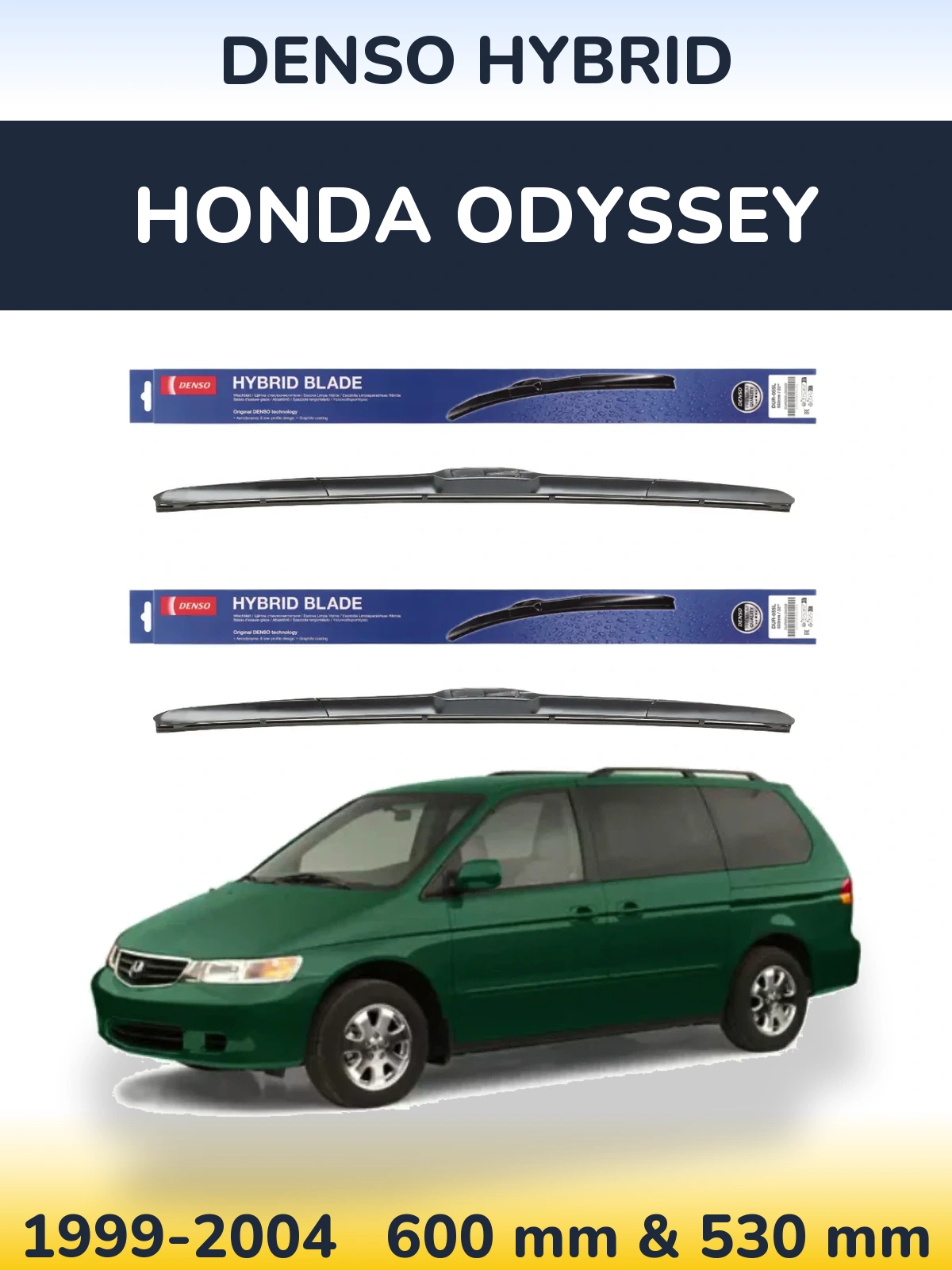 Комплект передних дворников Denso Hybrid 600 & 530 мм для Honda Odyssey 1999-2004