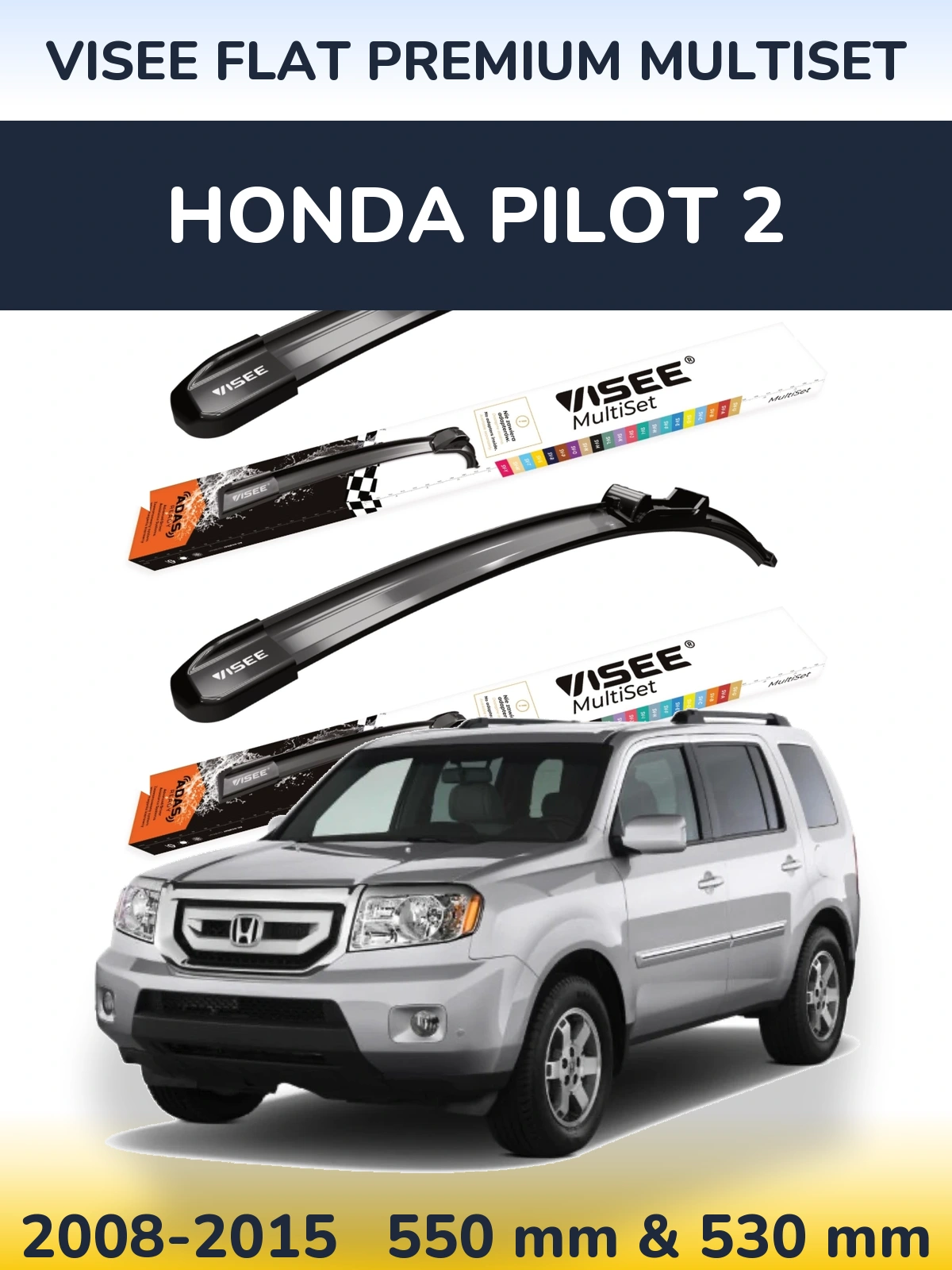 Komplet przednich wycieraczek VISEE FLAT PREMIUM MultiSet 550 & 530 mm do Honda Pilot 2 2008-2015