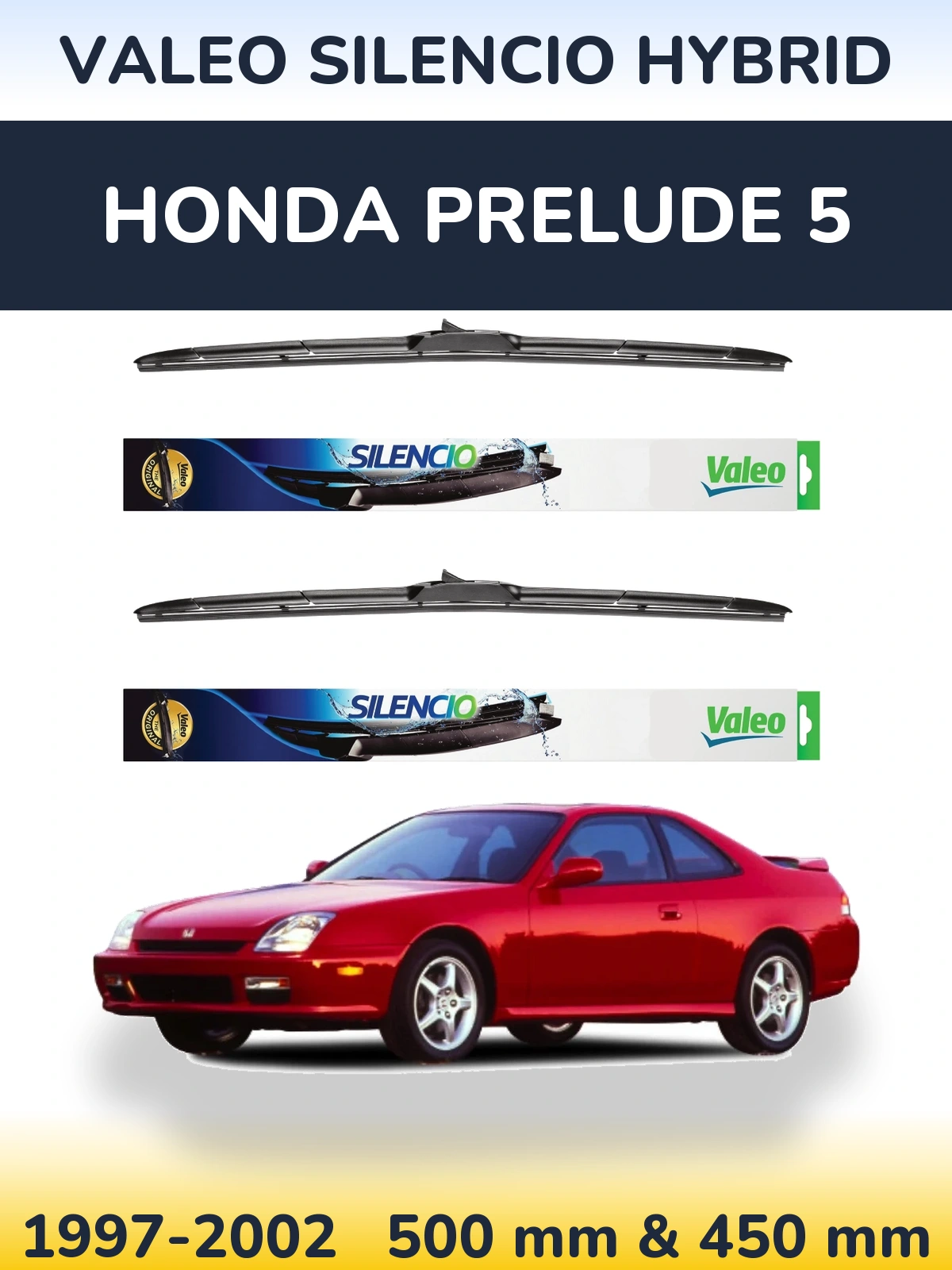 Комплект передніх щіток Valeo Silencio Hybrid 500 & 450 мм для Honda Prelude 5 1997-2002