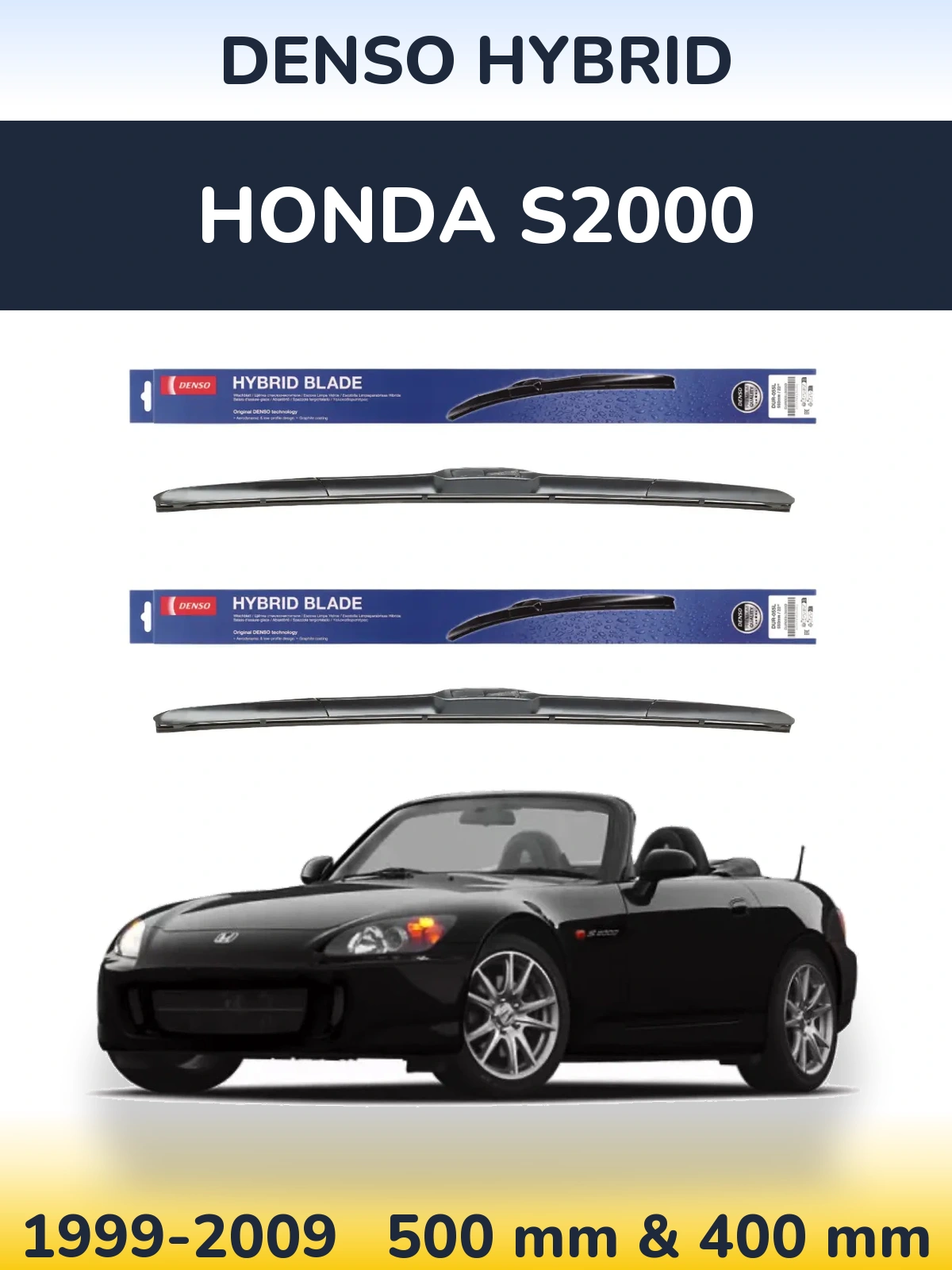 Комплект передних дворников Denso Hybrid 500 & 400 мм для Honda S2000 1999-2009