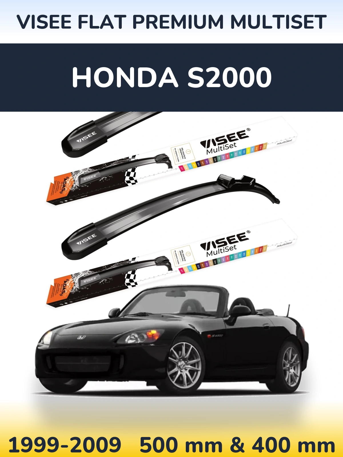 Front wiper blade set VISEE FLAT PREMIUM MultiSet 500 & 400 mm for Honda S2000 1999-2009