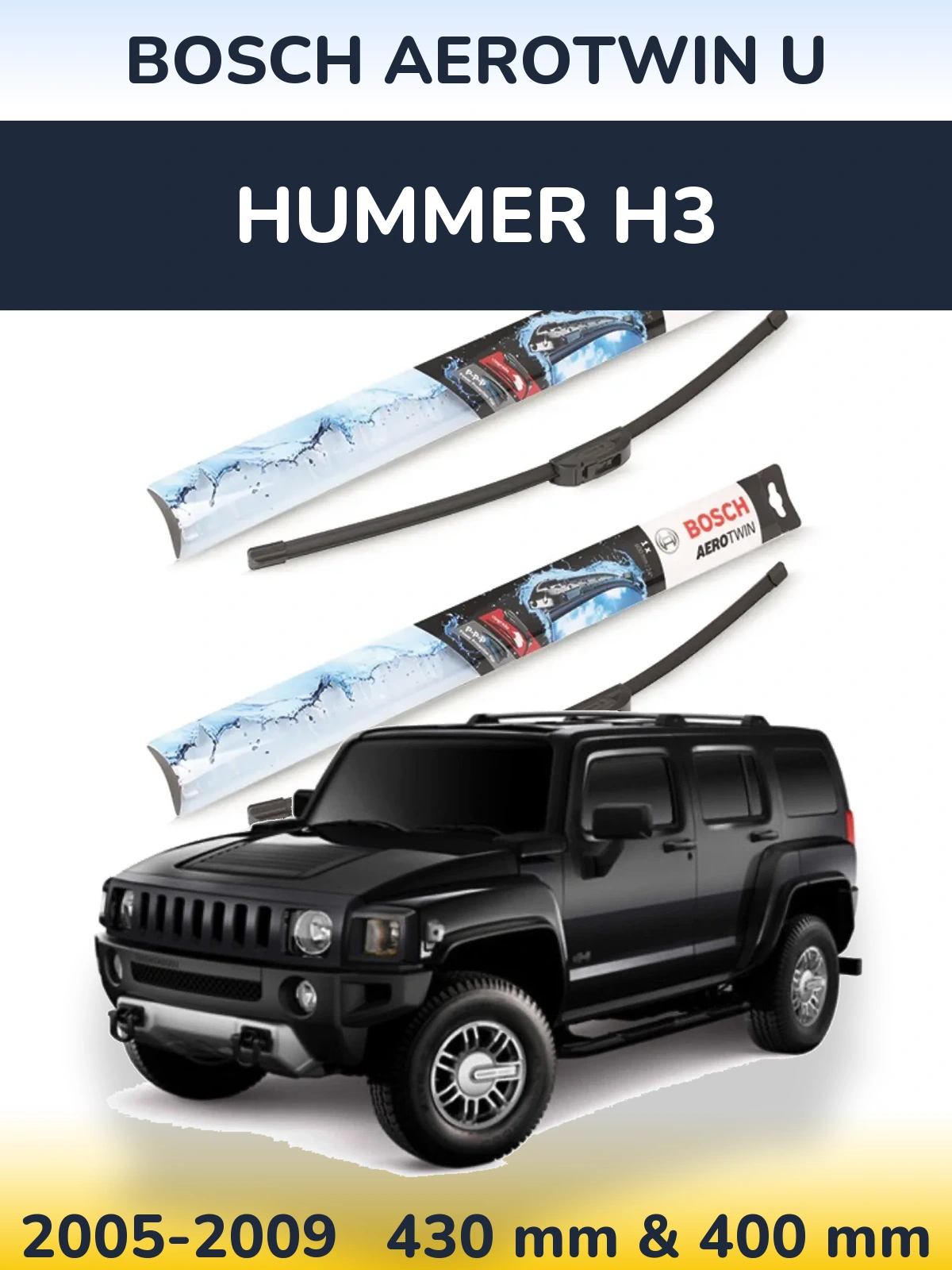 Комплект передних дворников BOSCH AeroTwin U 430 & 400 мм для Hummer H3 2005-2009