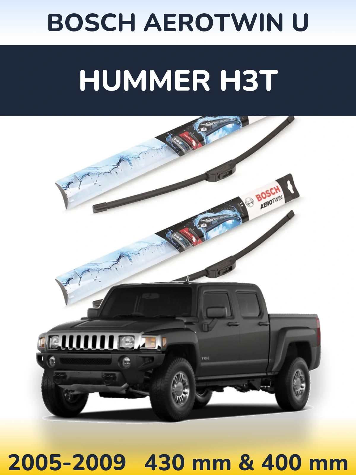 Комплект передних дворников BOSCH AeroTwin U 430 & 400 мм для Hummer H3T 2005-2009