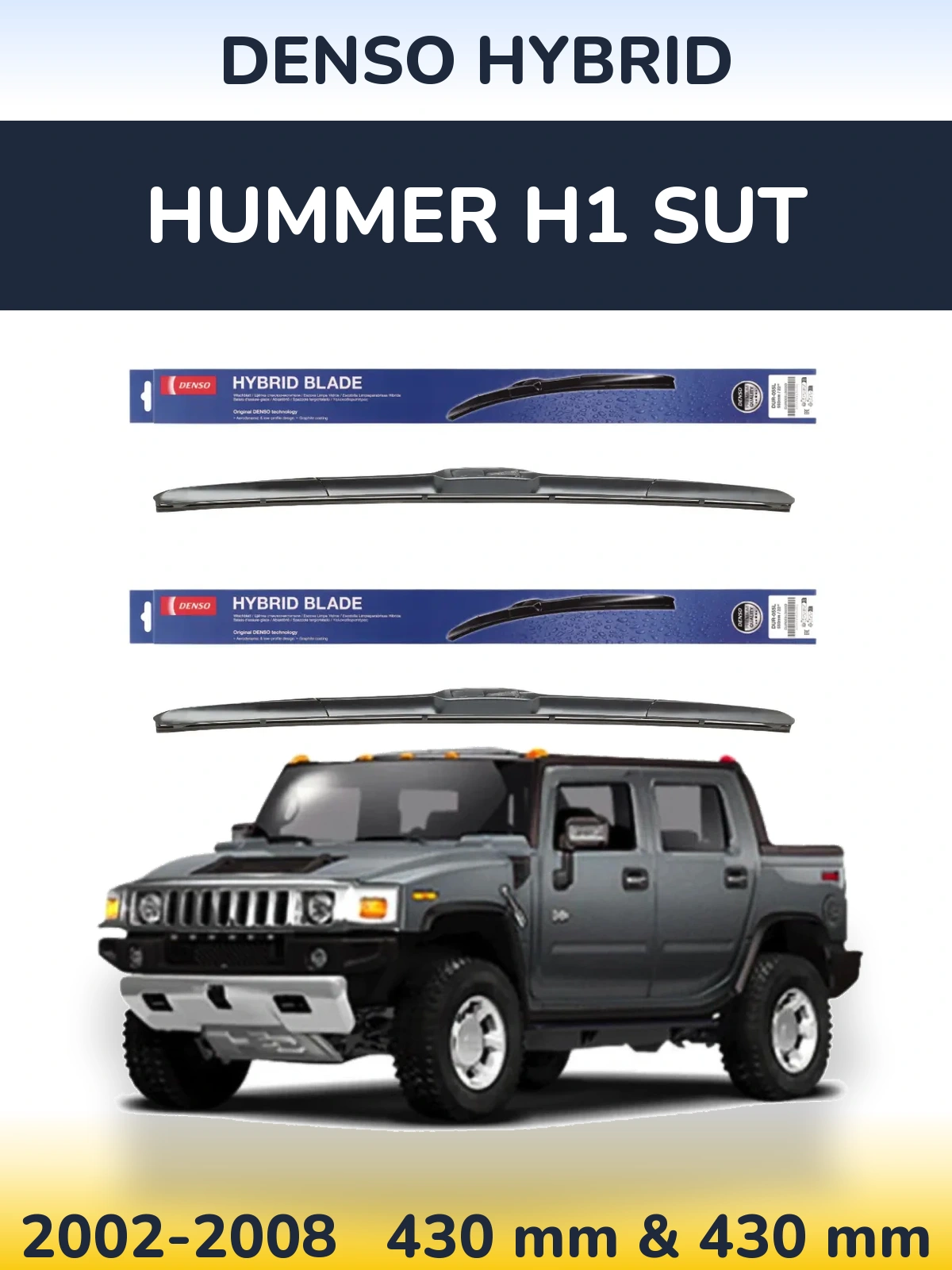 Komplet przednich wycieraczek Denso Hybrid 430 & 430 mm do Hummer H1 SUT 2002-2008