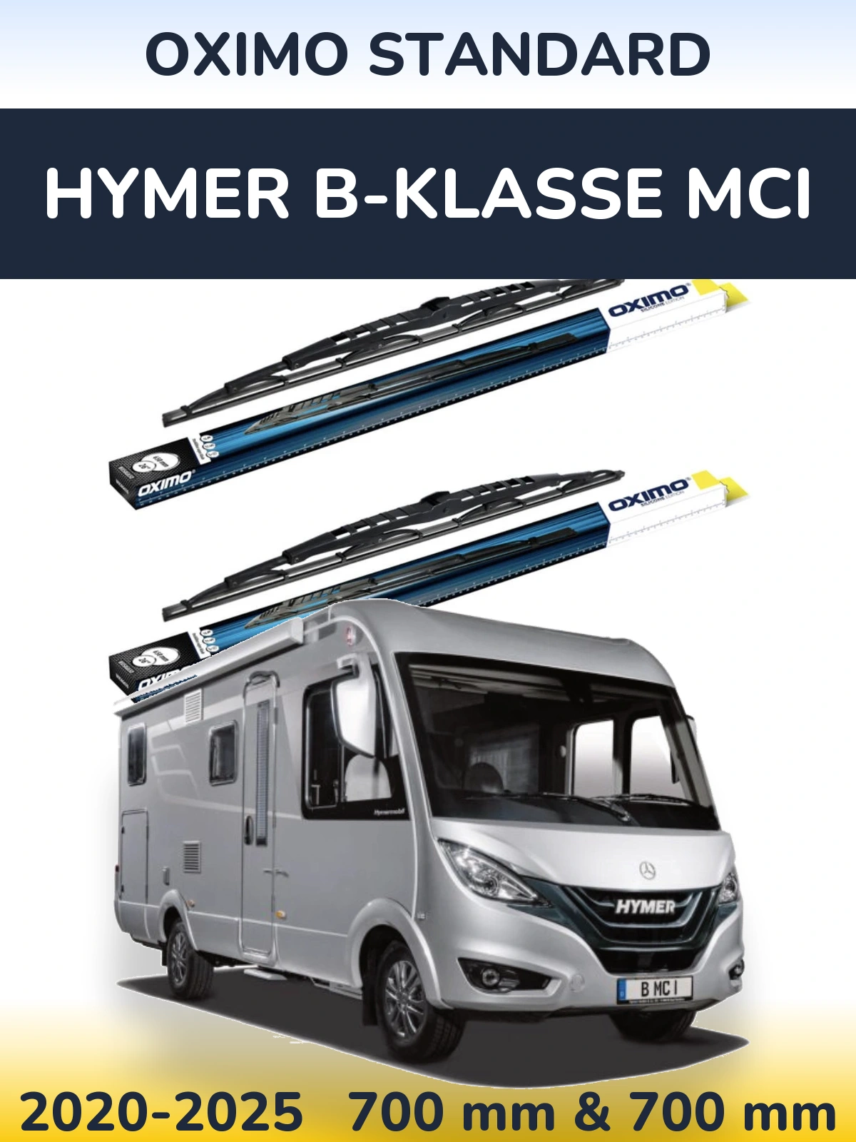Front wiper blade set Oximo Standard 700 & 700 mm for HYMER B-Klasse MCI 2020-2025