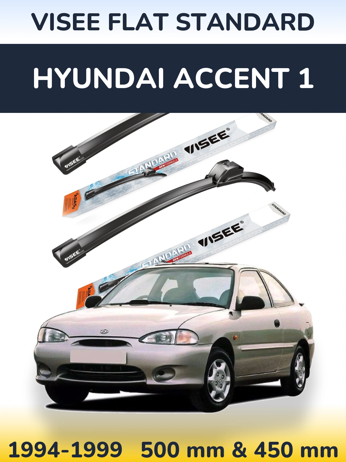 Комплект передніх щіток VISEE FLAT STANDARD 500 & 450 мм для Hyundai Accent 1 1994-1999