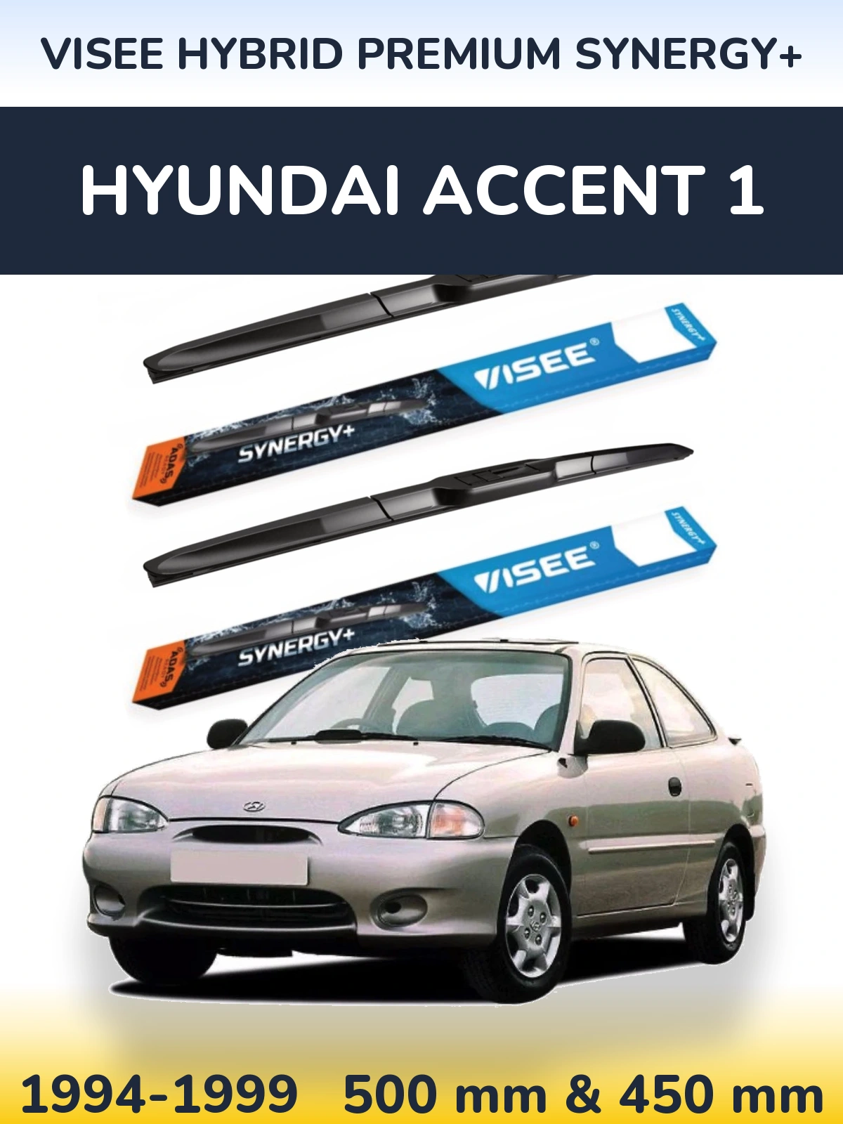 Комплект передніх щіток VISEE HYBRID PREMIUM SYNERGY+ 500 & 450 мм для Hyundai Accent 1 1994-1999