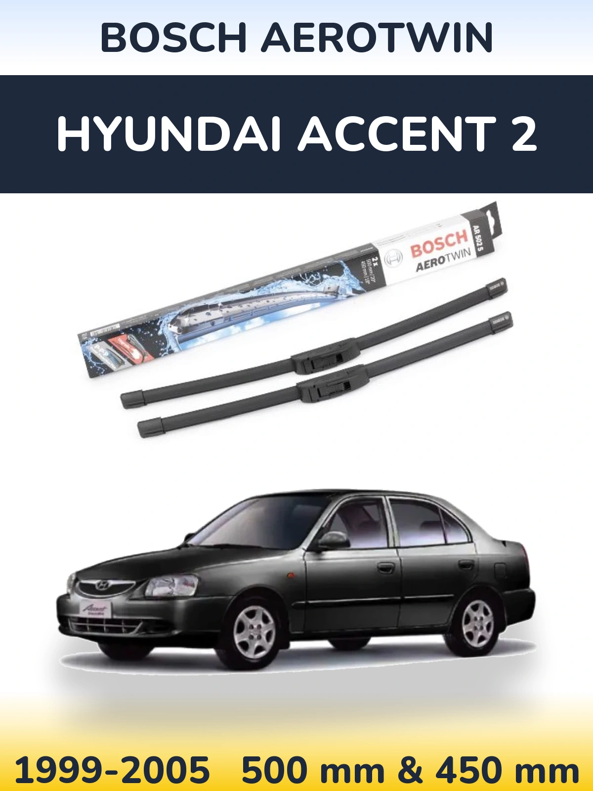Komplet przednich wycieraczek BOSCH AeroTwin 500 & 450 mm do Hyundai Accent 2 1999-2005