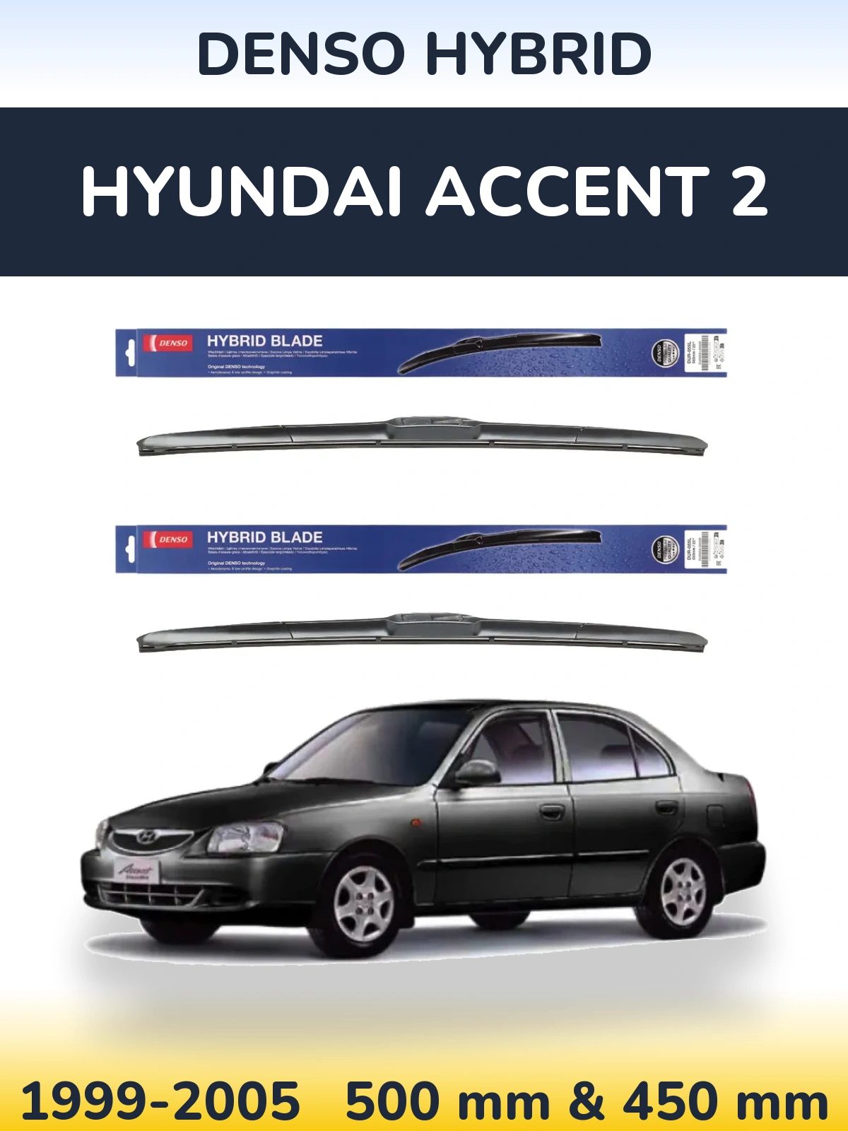 Komplet przednich wycieraczek Denso Hybrid 500 & 450 mm do Hyundai Accent 2 1999-2005