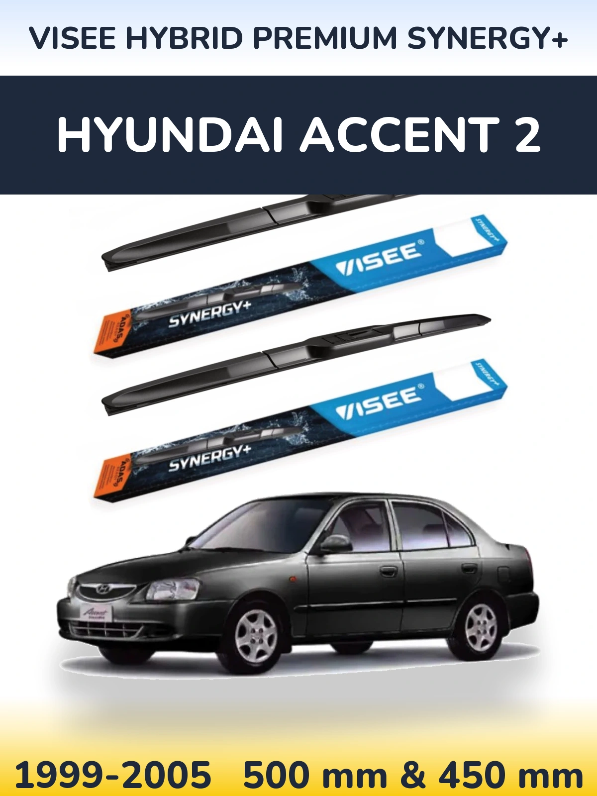 Front wiper blade set VISEE HYBRID PREMIUM SYNERGY+ 500 & 450 mm for Hyundai Accent 2 1999-2005