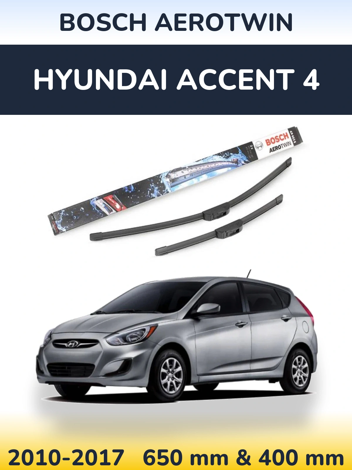 Комплект передних дворников BOSCH AeroTwin 650 & 400 мм для Hyundai Accent 4 2010-2017