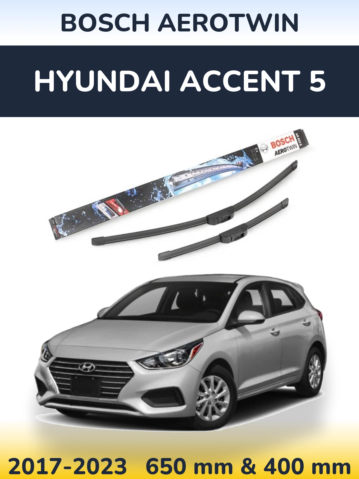 Комплект передніх щіток BOSCH AeroTwin 650 & 400 мм для Hyundai Accent 5 2017-2023