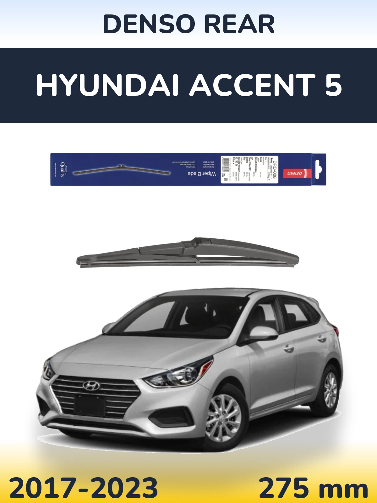 Rear wiper blade Denso Rear 280 mm for Hyundai Accent 5 2017-2023