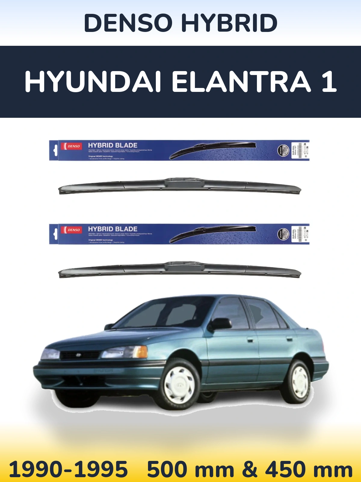 Komplet przednich wycieraczek Denso Hybrid 500 & 450 mm do Hyundai Elantra 1 1990-1995