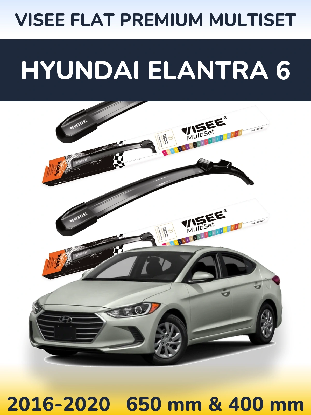Комплект передних дворников VISEE FLAT PREMIUM MultiSet 650 & 400 мм для Hyundai Elantra 6 2016-2020