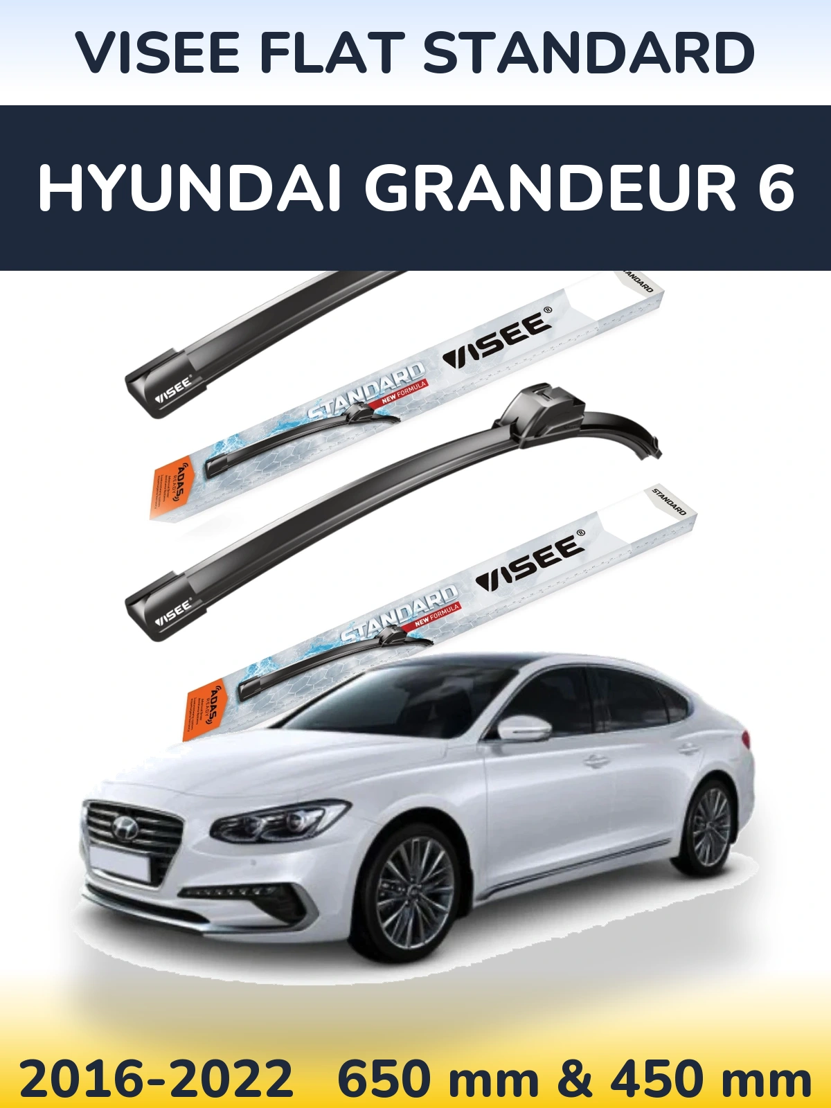 Komplet przednich wycieraczek VISEE FLAT STANDARD 650 & 450 mm do Hyundai Grandeur 6 2016-2022