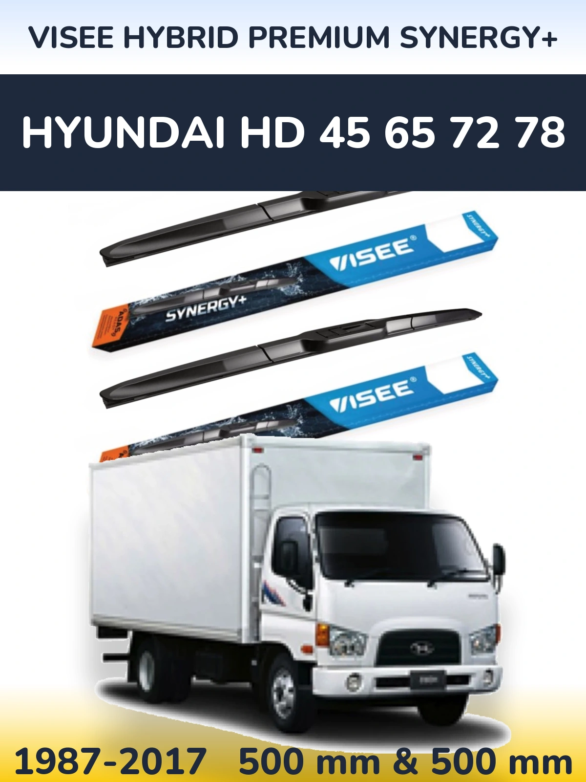 Front wiper blade set VISEE HYBRID PREMIUM SYNERGY+ 500 & 500 mm for Hyundai HD 45 65 72 78 1987-2017