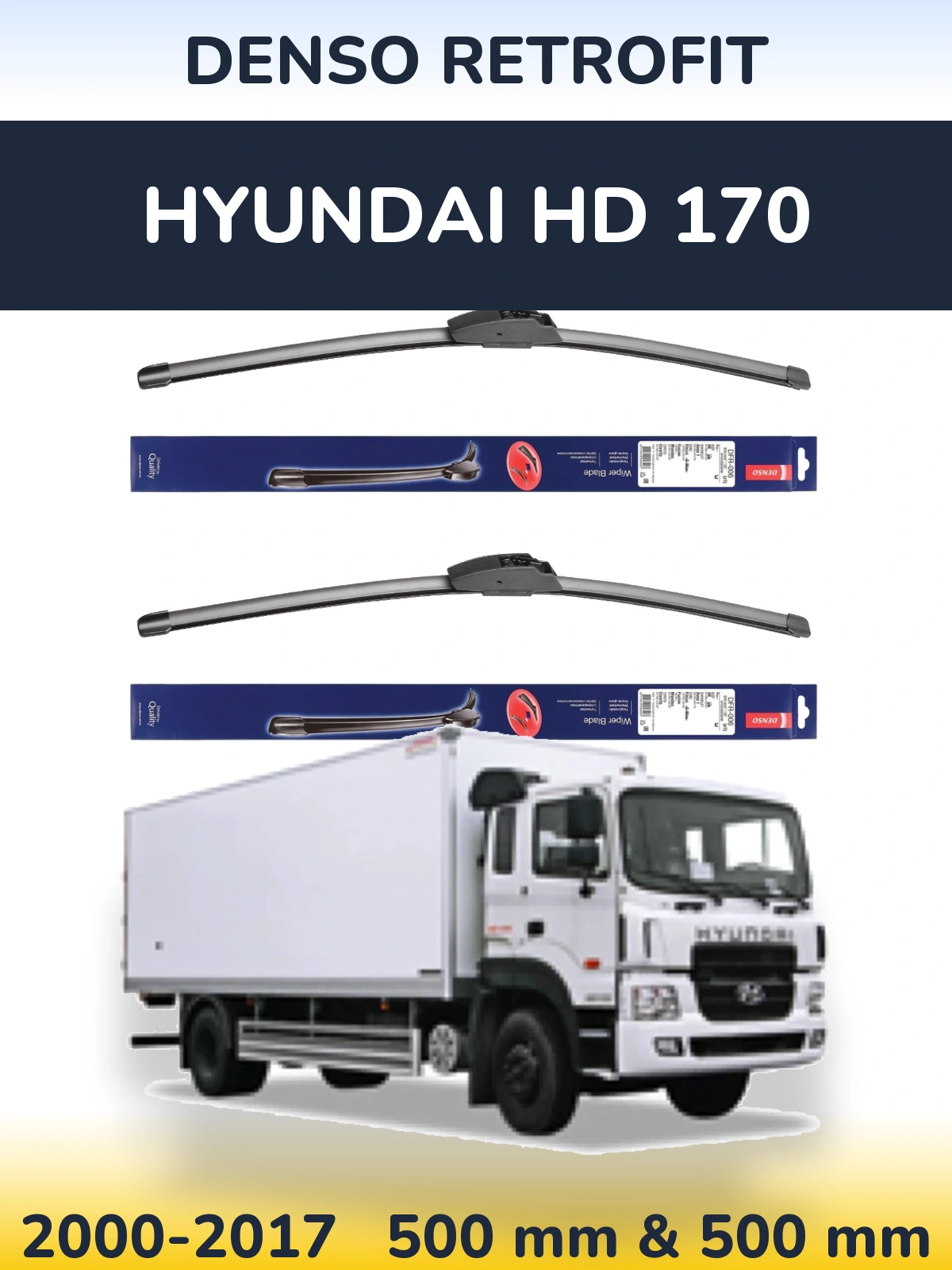 Komplet przednich wycieraczek Denso Retrofit 500 & 500 mm do Hyundai HD 170 2000-2017