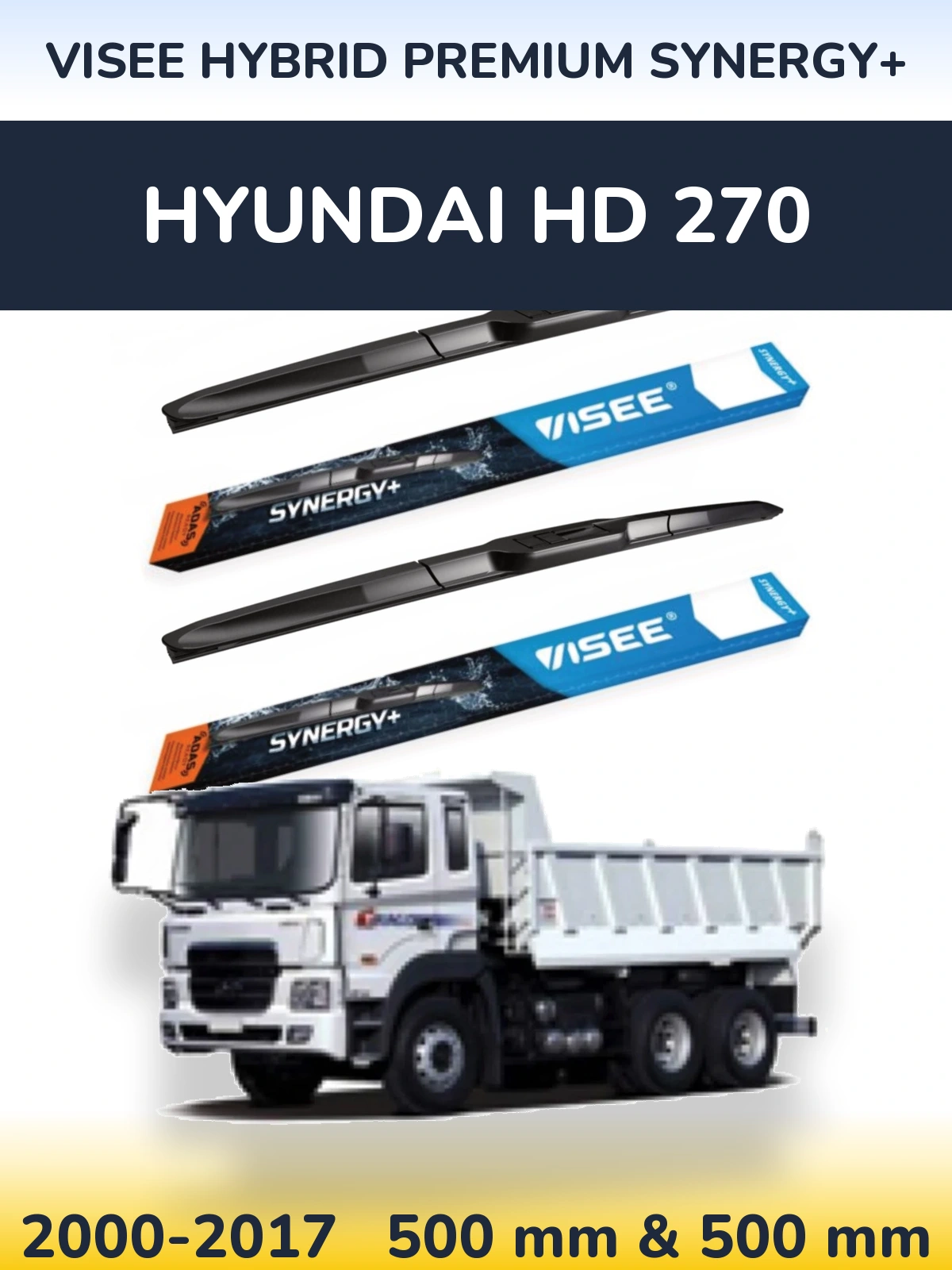 Комплект передних дворников VISEE HYBRID PREMIUM SYNERGY+ 500 & 500 мм для Hyundai HD 270 2000-2017
