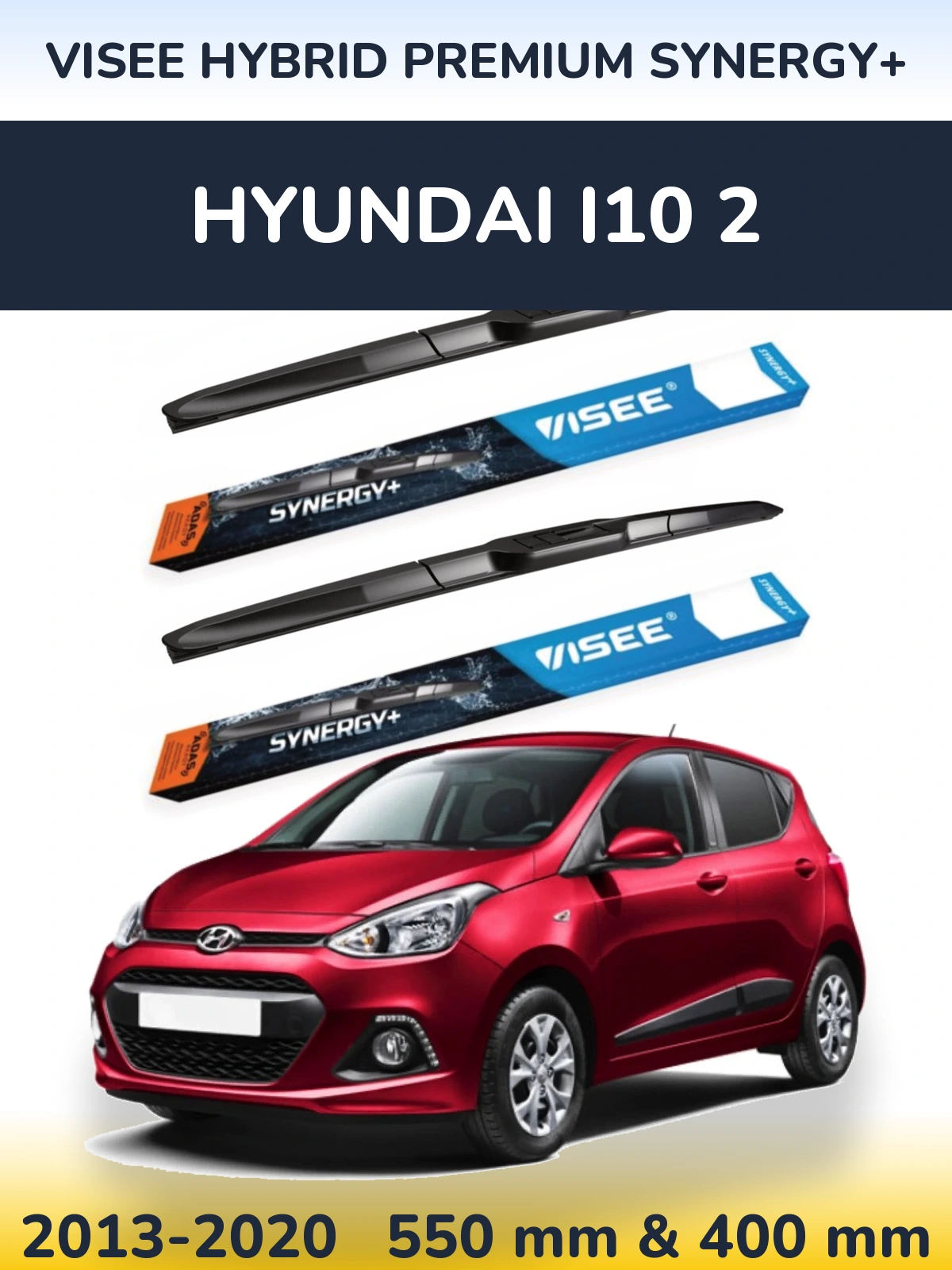 Комплект передніх щіток VISEE HYBRID PREMIUM SYNERGY+ 550 & 400 мм для Hyundai i10 2 2013-2020