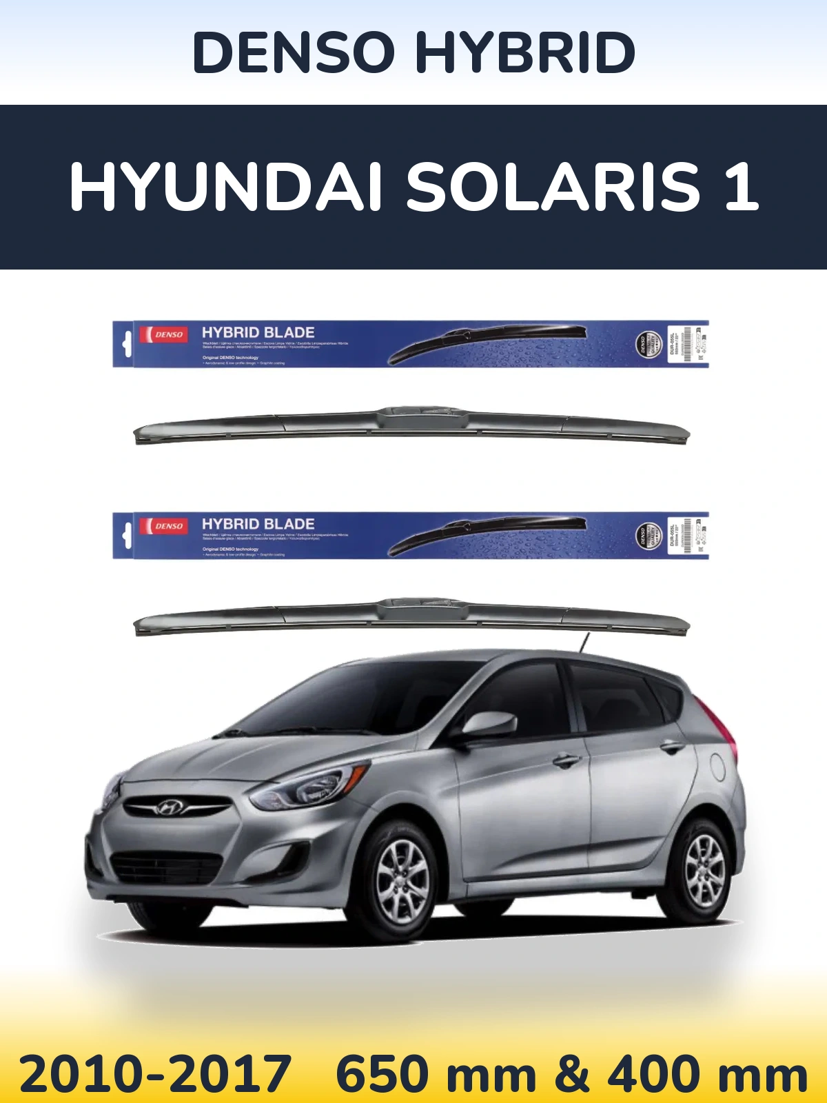 Komplet przednich wycieraczek Denso Hybrid 650 & 400 mm do Hyundai Solaris 1 2010-2017