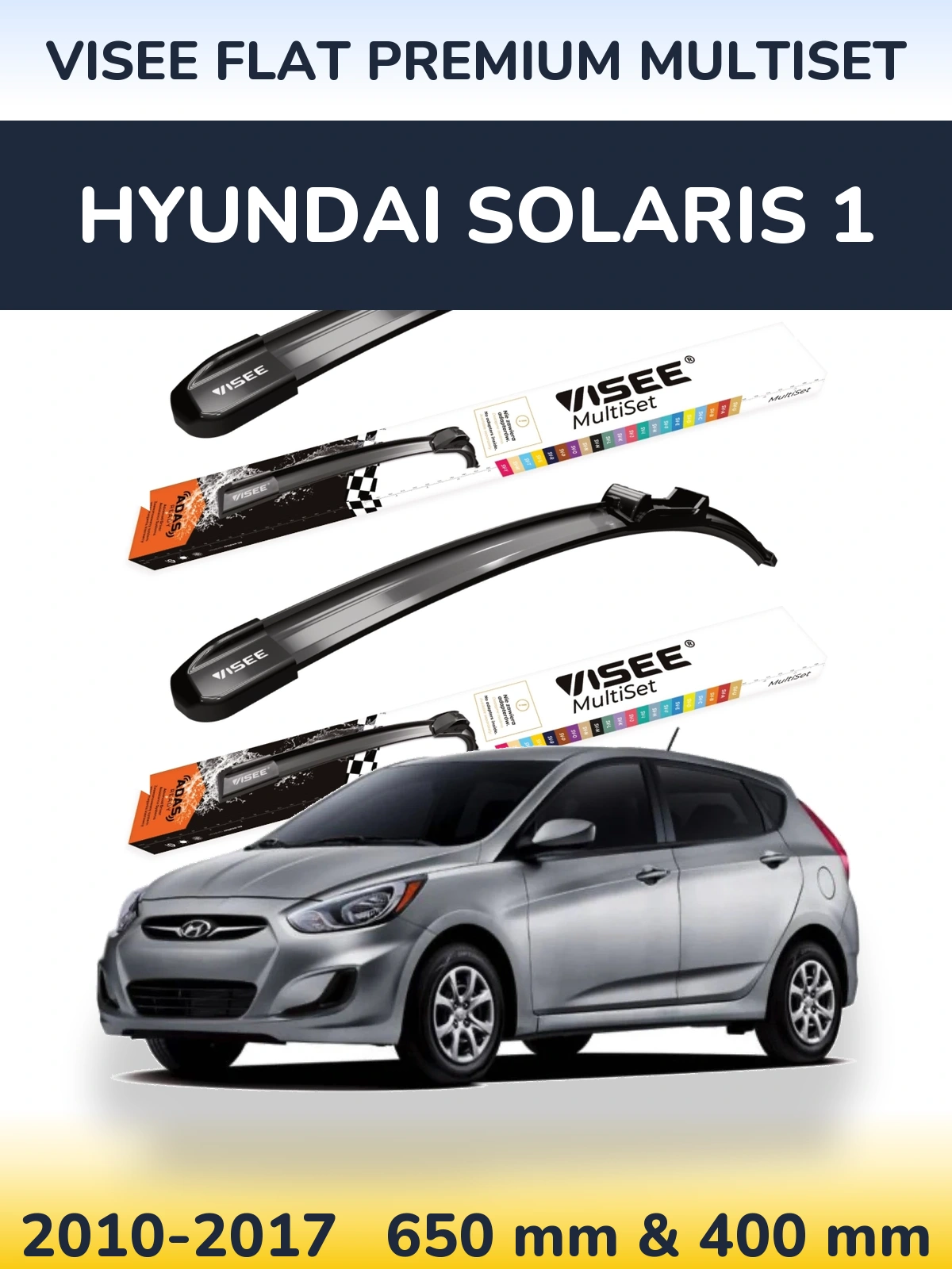 Комплект передних дворников VISEE FLAT PREMIUM MultiSet 650 & 400 мм для Hyundai Solaris 1 2010-2017